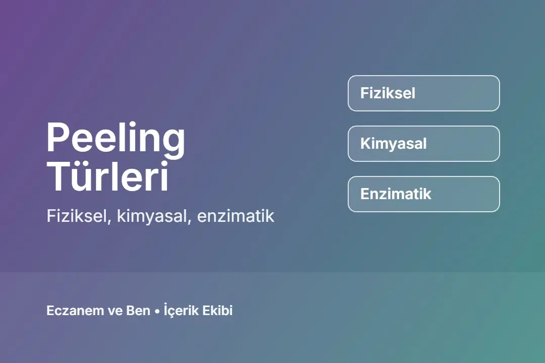 Peeling Türleri
