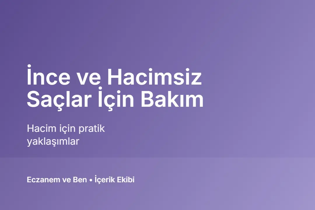 İnce saç bakımı