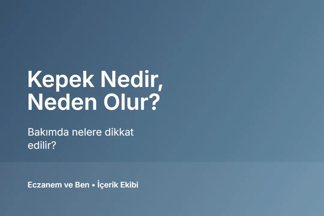 Kepek ve saç derisi bakımı