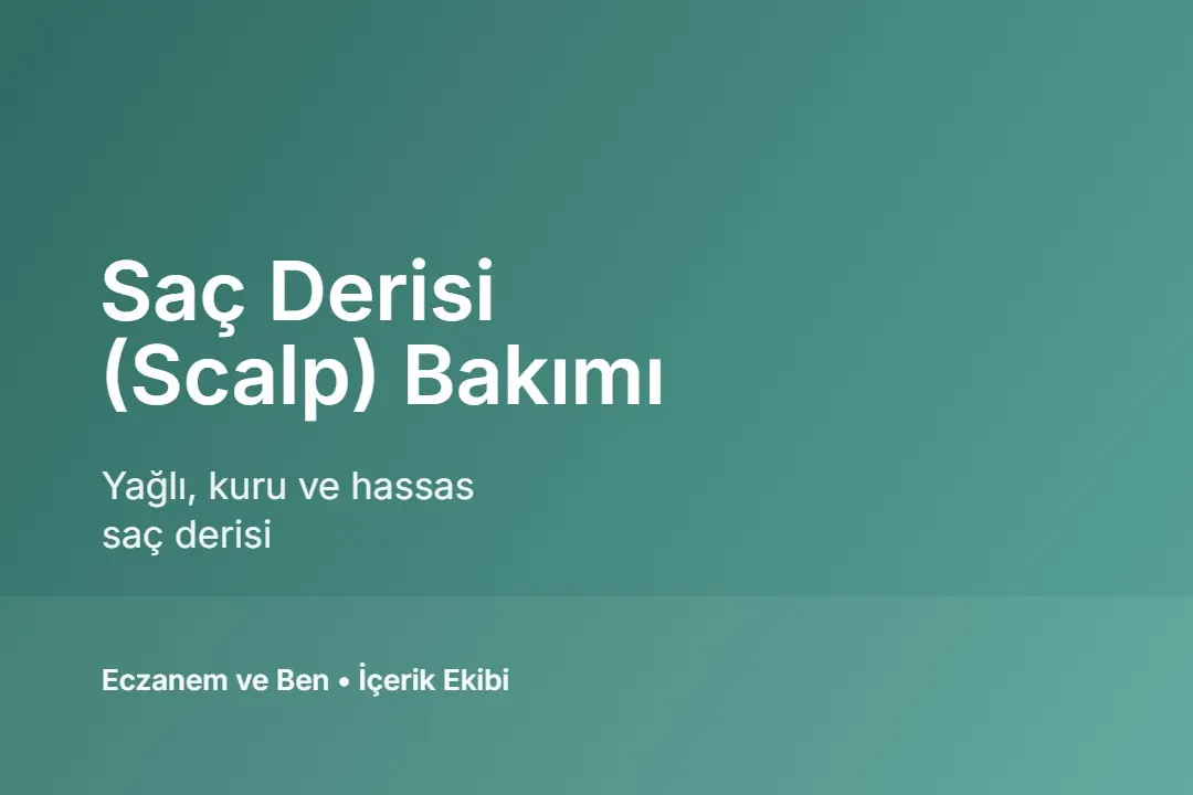 Saç derisi bakımı