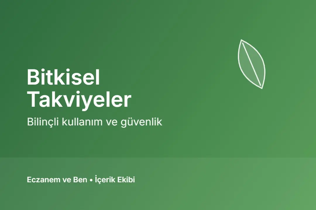 Bitkisel Takviyeler