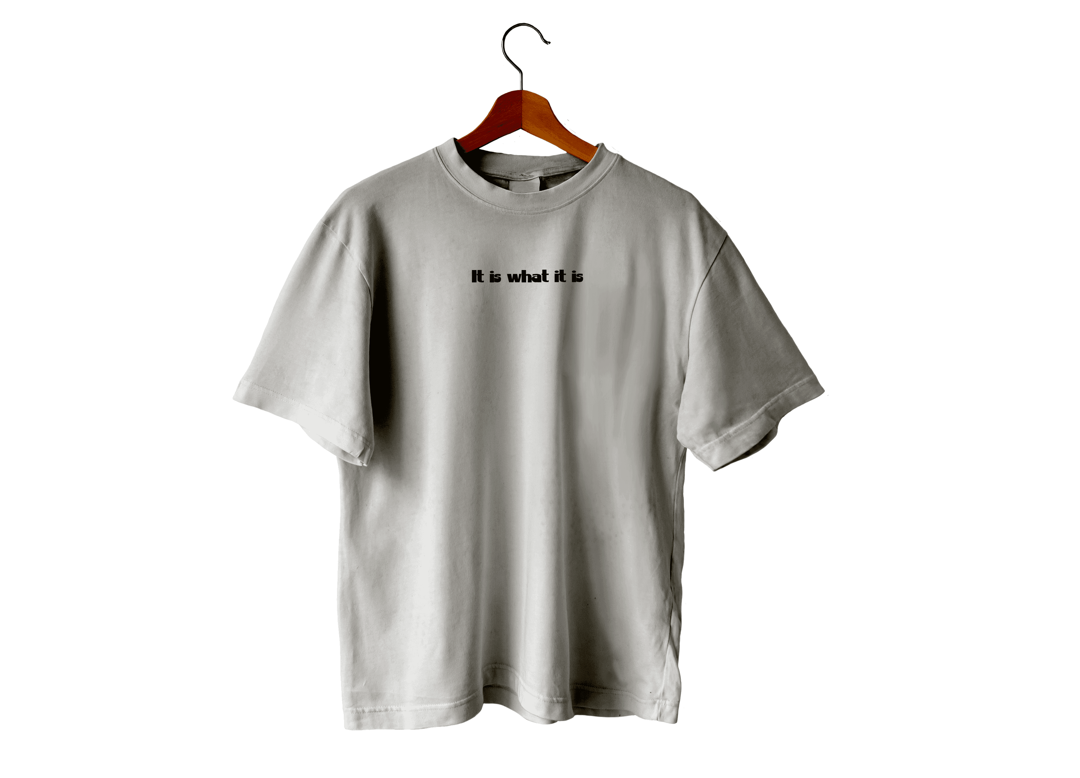 It Is What It Is - Oversize Unisex T-shirt