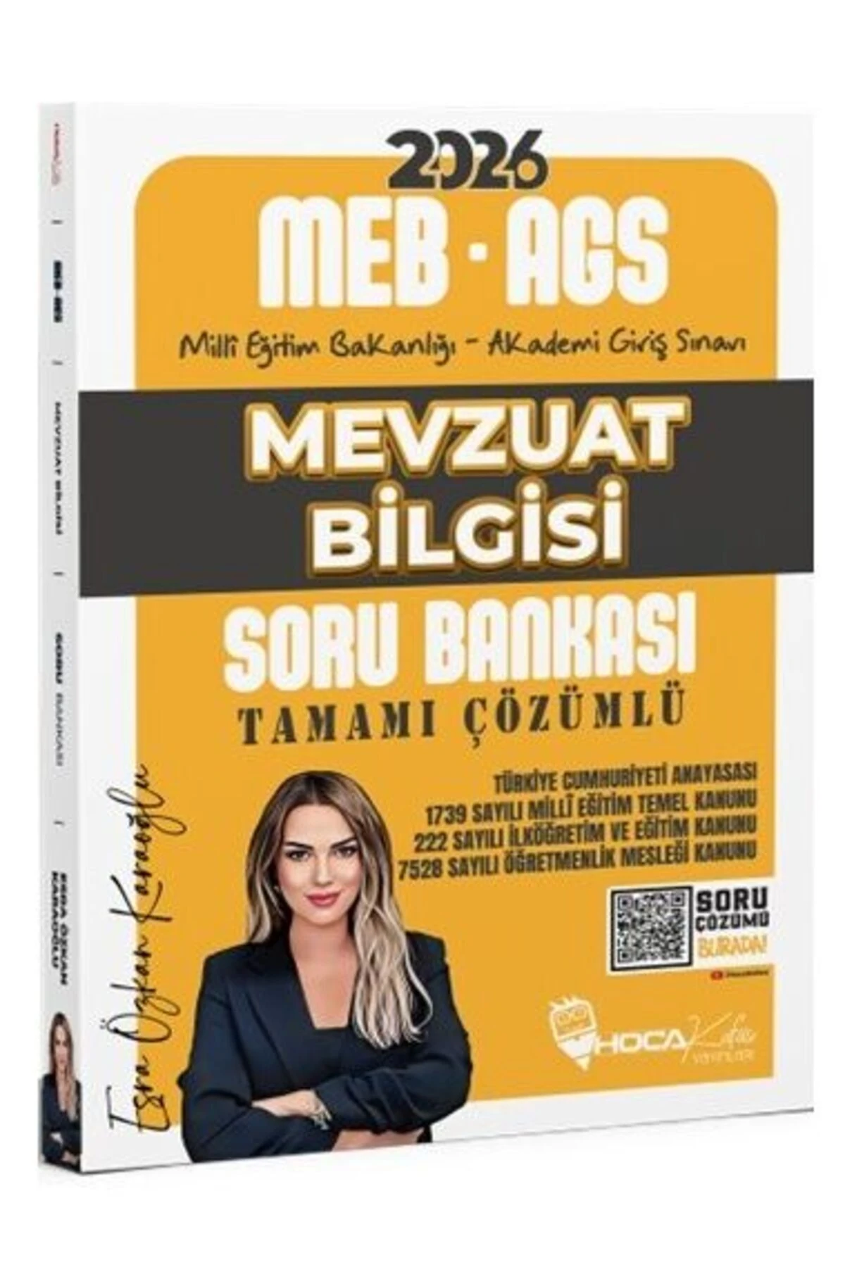 Hoca Kafası 2026 MEB-AGS Mevzuat Bilgisi Soru Bankası Çözümlü - Esra Özkan Karaoğlu Hoca Kafası Yayı