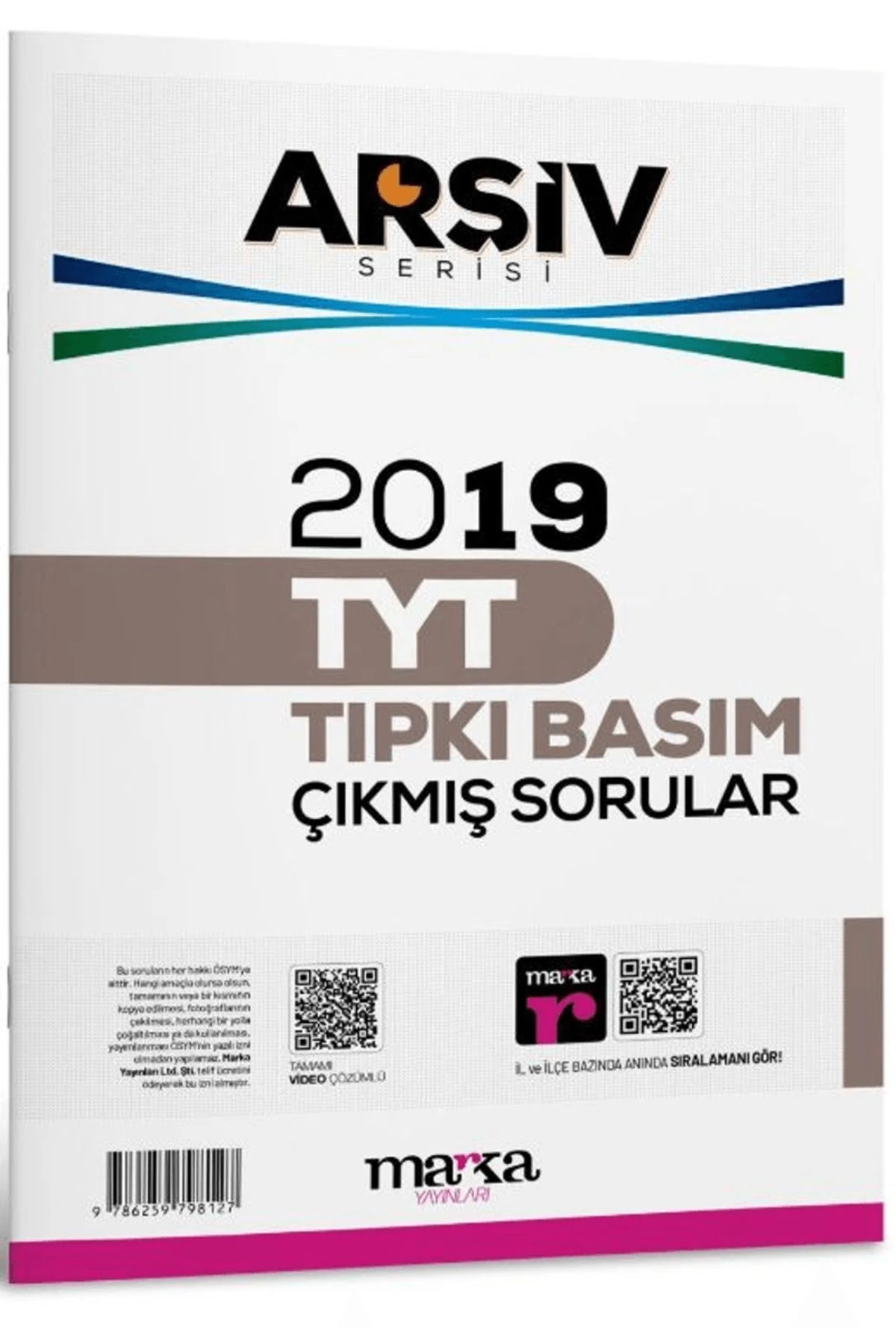 2019 TYT Arşiv Serisi Tıpkı Basım Çıkmış Sorular Tamamı Video Çözümlü / 9786259798127