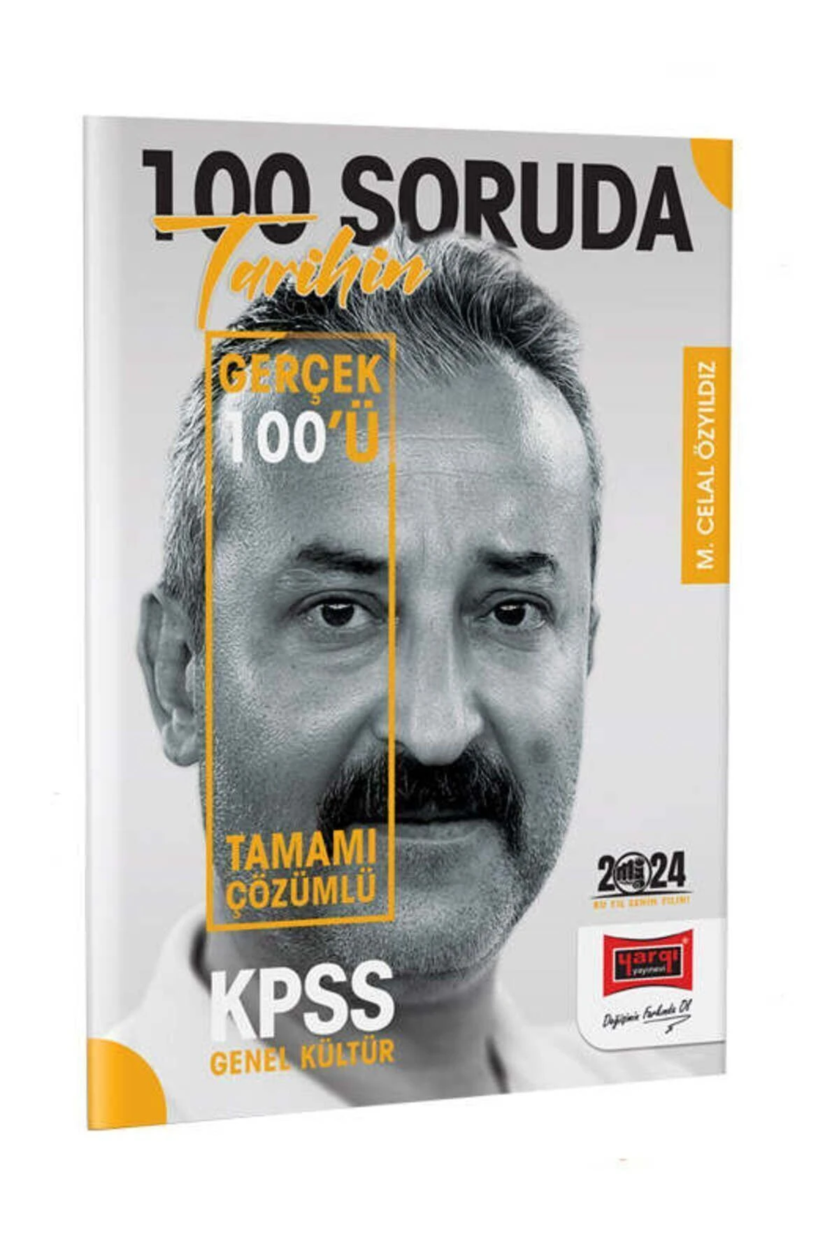 2024 KPSS 5Yüz 100 Soruda Tamamı Çözümlü Tarihin Gerçek 100'ü