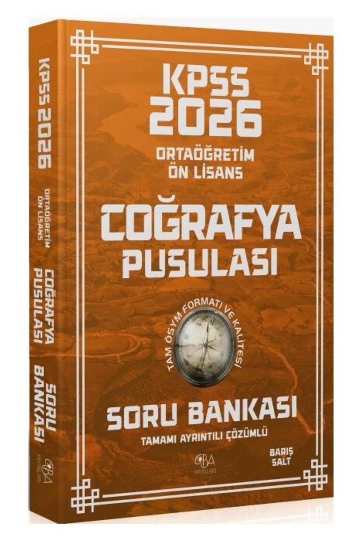 CBA Yayınları 2026 KPSS Lise Ortaöğretim Ön Lisans Coğrafya Pusulası Soru Bankası Çözümlü - Barış Sa