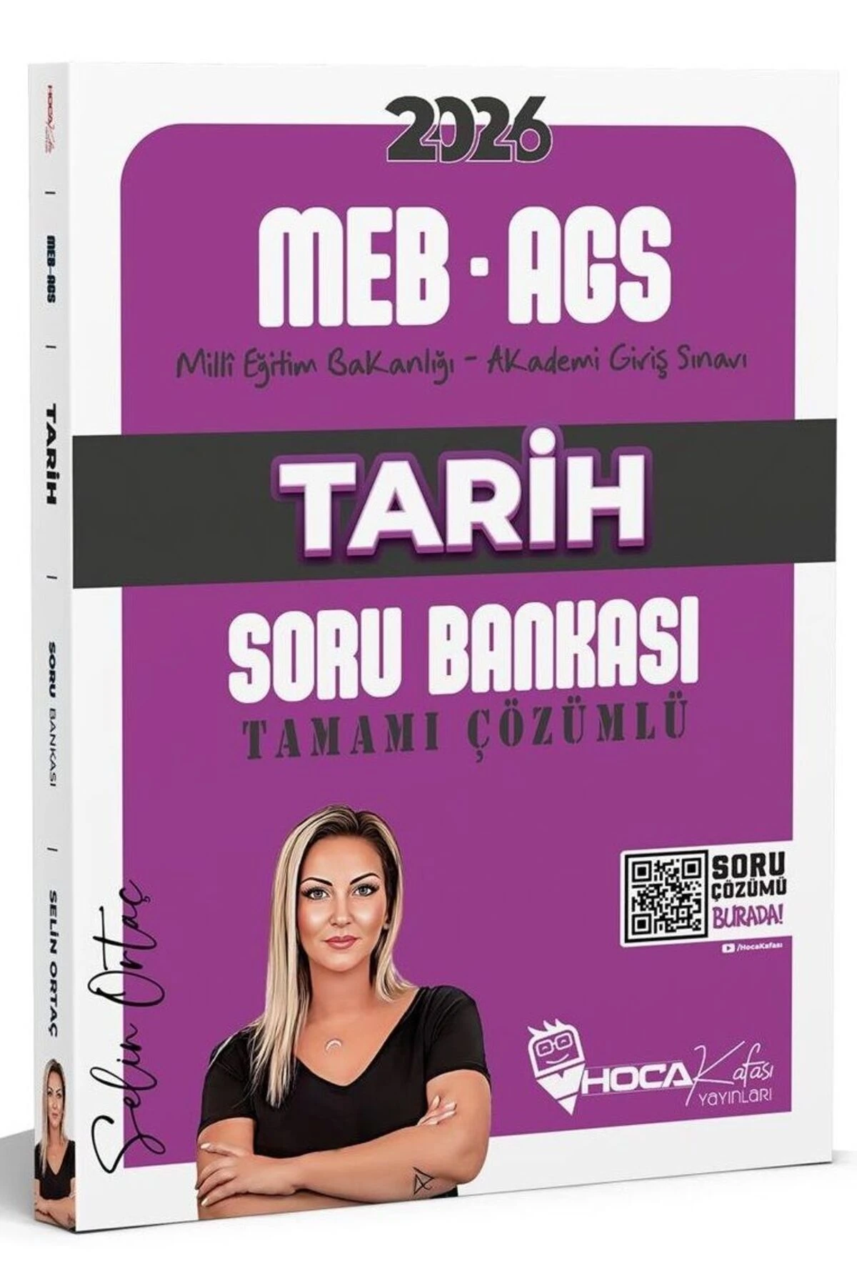 Hoca Kafası 2026 MEB-AGS Tarih Soru Bankası Çözümlü - Selin Ortaç