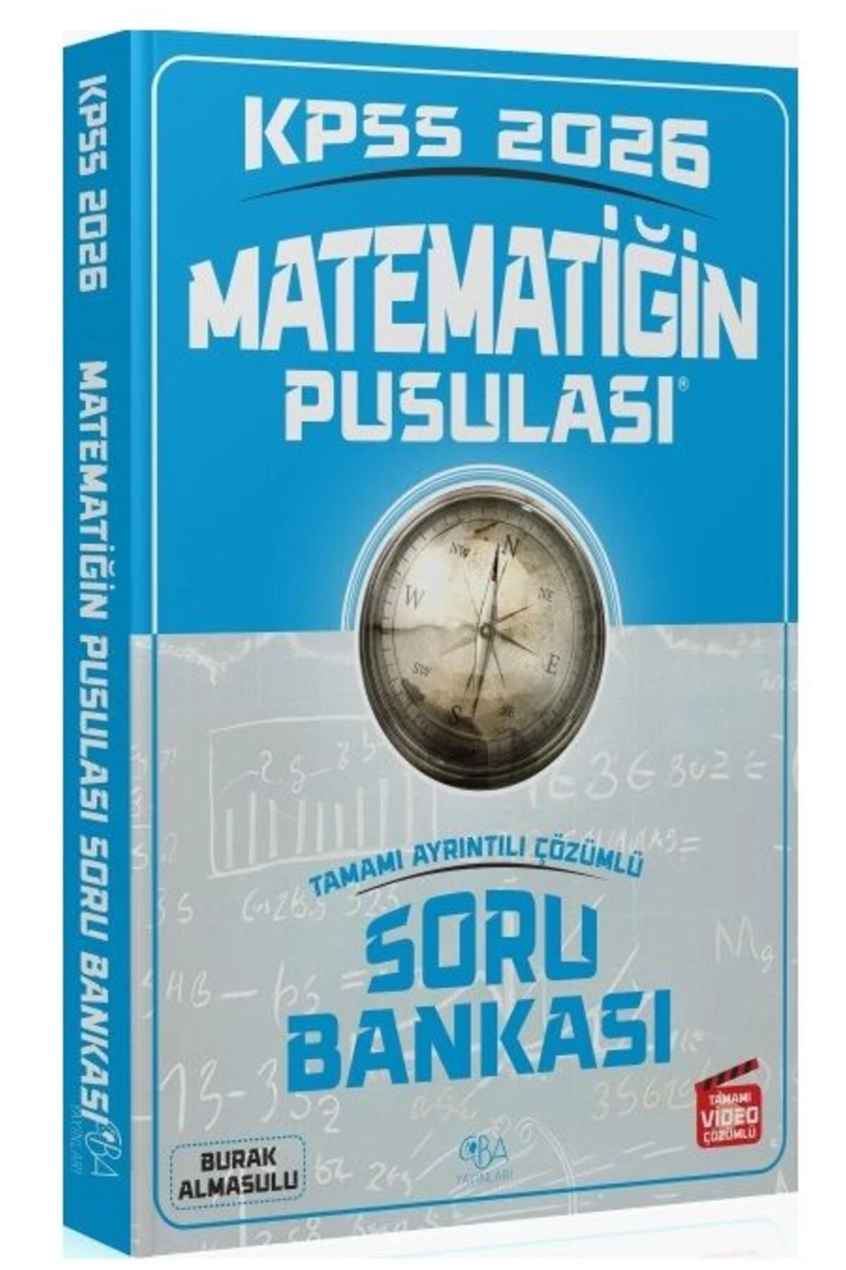 CBA Yayınları 2026 KPSS Matematik Matematiğin Pusulası Soru Bankası Çözümlü - Burak Almasulu CBA Yay