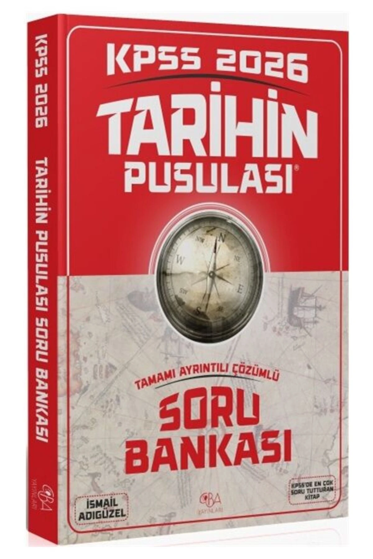 CBA Yayınları 2026 KPSS Tarihin Pusulası Soru Bankası Çözümlü - İsmail Adıgüzel CBA Yayınları