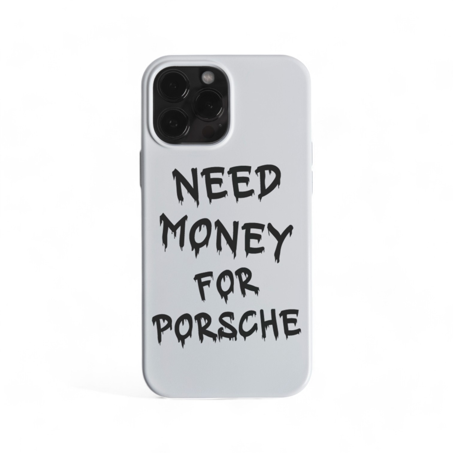 Need Money For Porsche Black On White