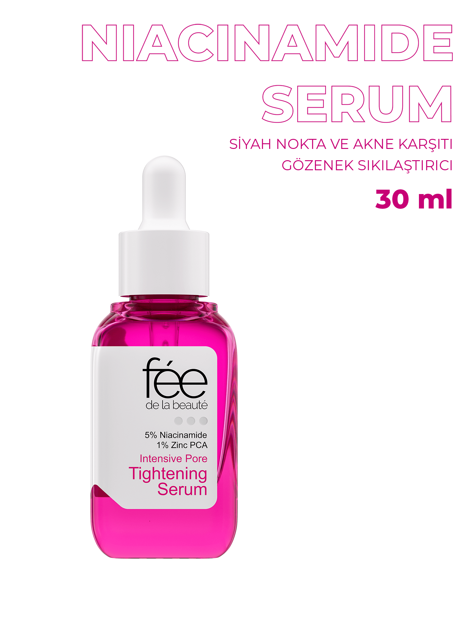 Siyah Nokta Karşıtı,Gözenek Sıkılaştırıcı Niacinamide Serum (NİACİNAMİDE 5% + ZİNC PCA 1%) 30 ML