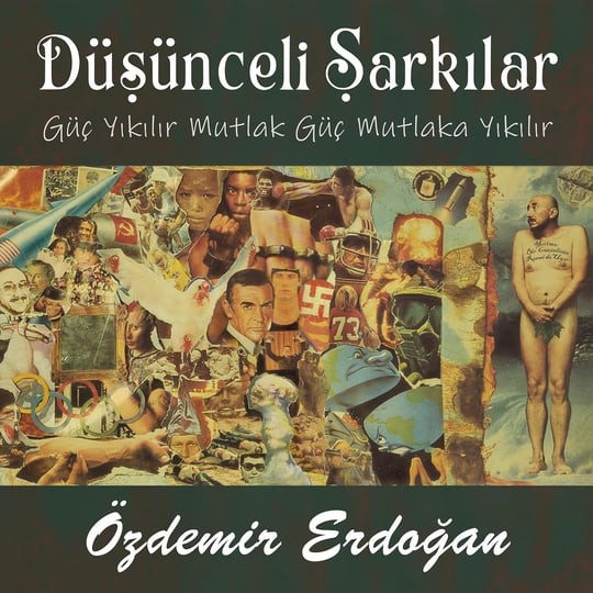 ÖZDEMİR ERDOĞAN- DÜŞÜNCELİ ŞARKILAR