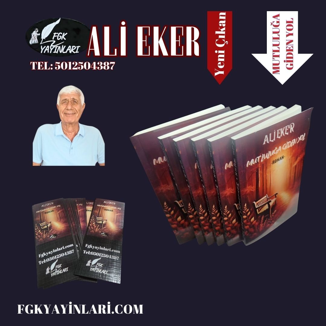 MUTLULUĞA GİDEN YOL/ ALİ EKER
