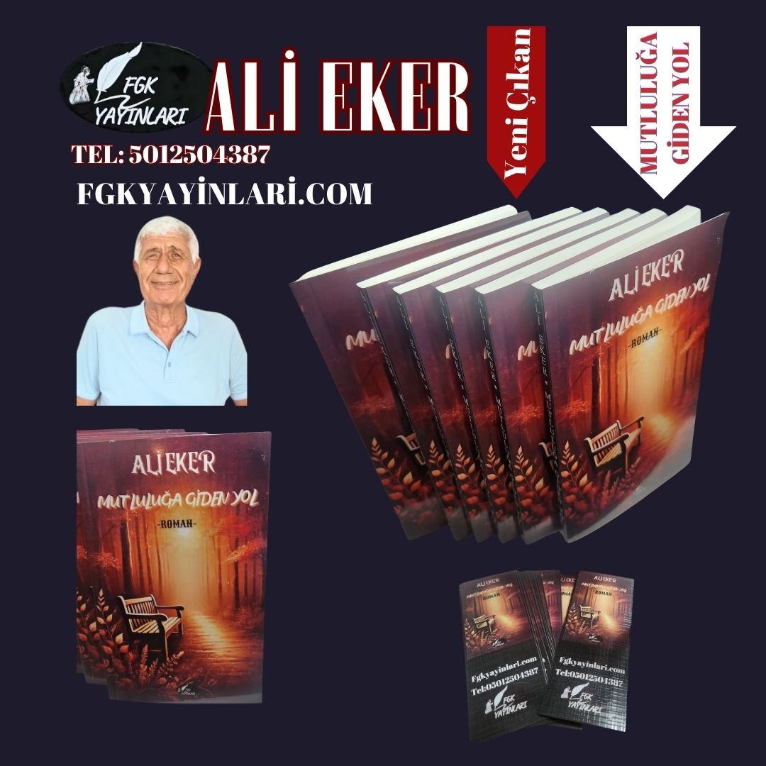 MUTLULUĞA GİDEN YOL/ ALİ EKER