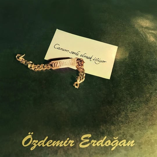 ÖZDEMİR ERDOĞAN- CANIM SENLE OLMAK İSTİYOR