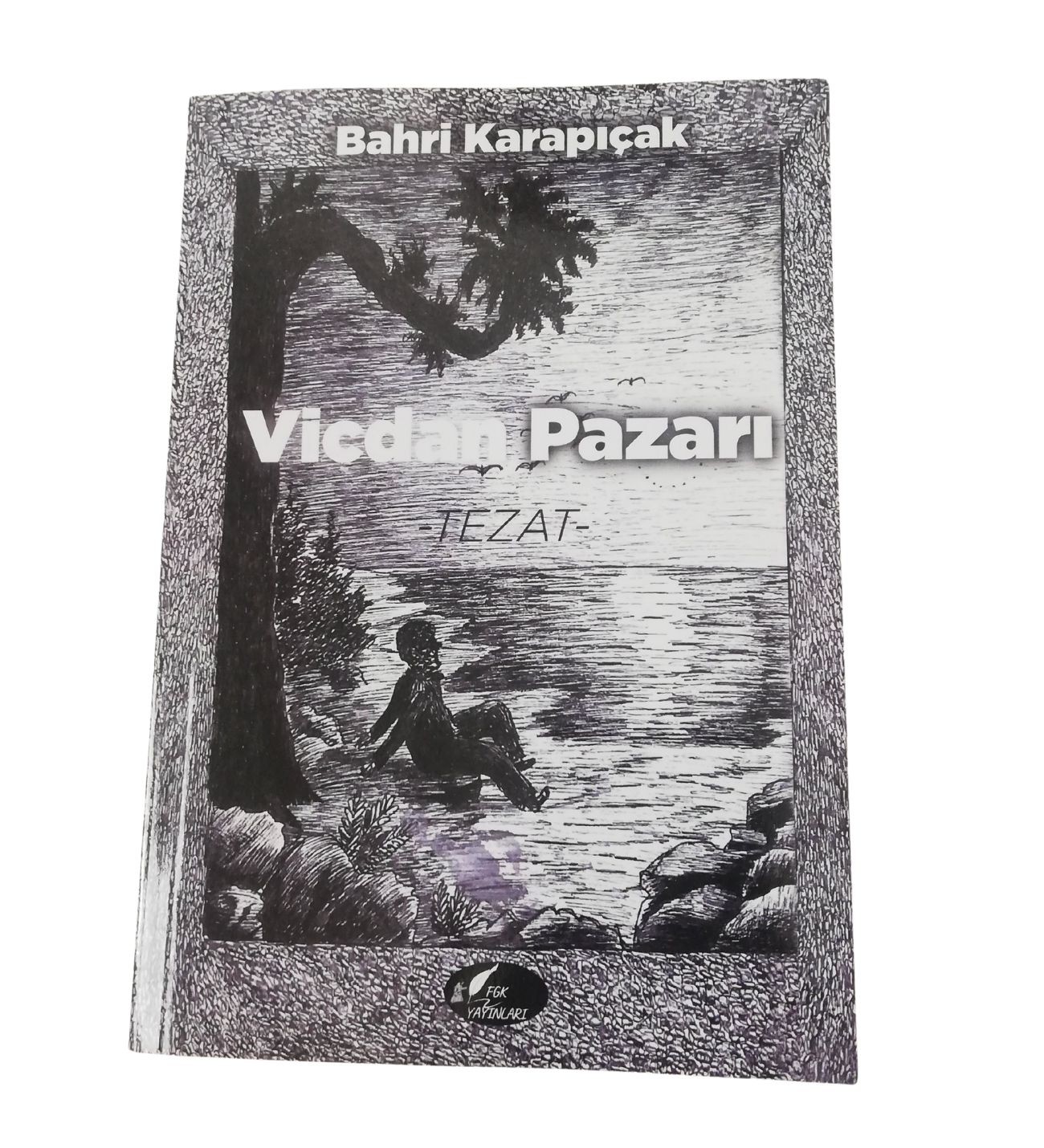 VİCDAN PAZARI-TEZAT/ ROMAN- BAHRİ KARAPIÇAK