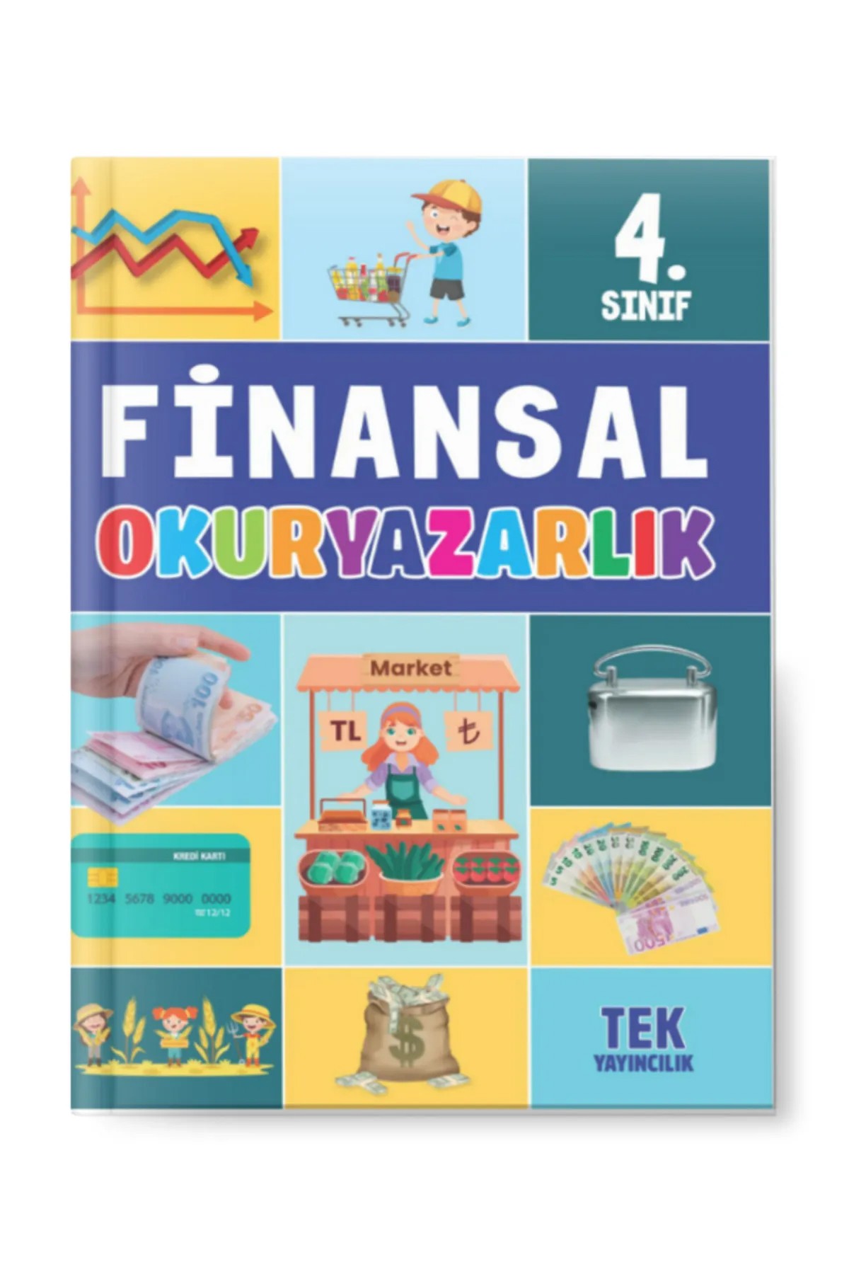 4.sınıf FİNANSAL OKURYAZARLIK KİTABI