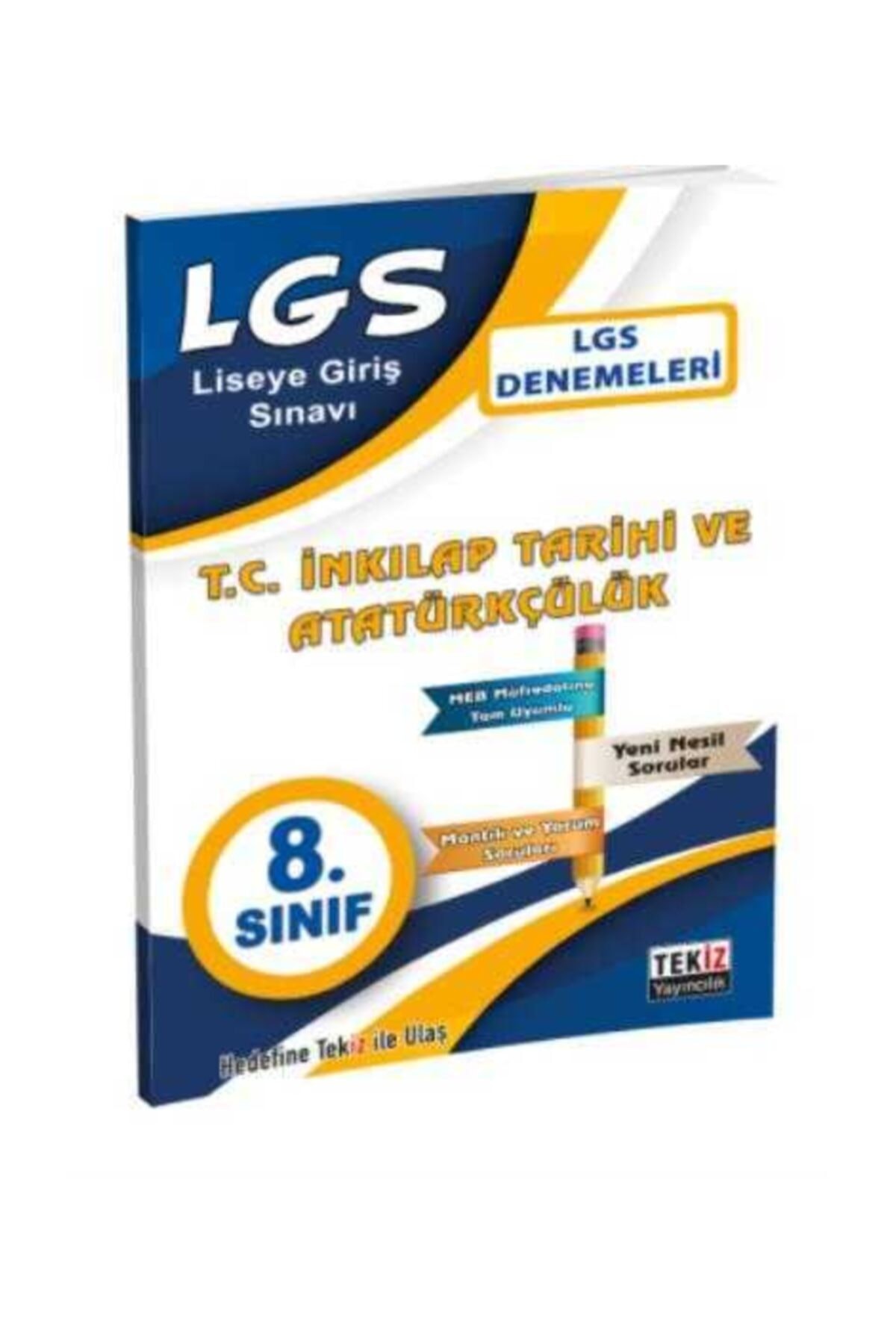 8. Sınıf Lgs T.c. Inkılap Tarihi Ve Atatürkçülük Denemeleri