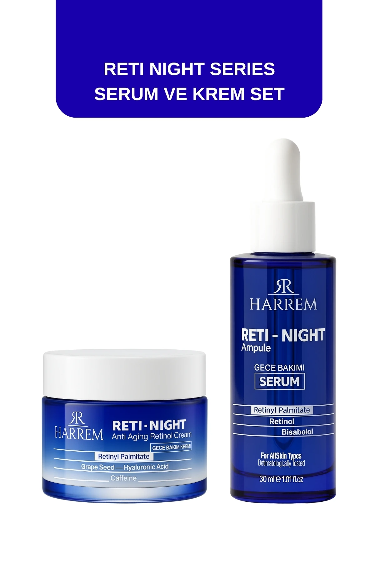 Reti-Night Serum & Reti-Night Krem Seti