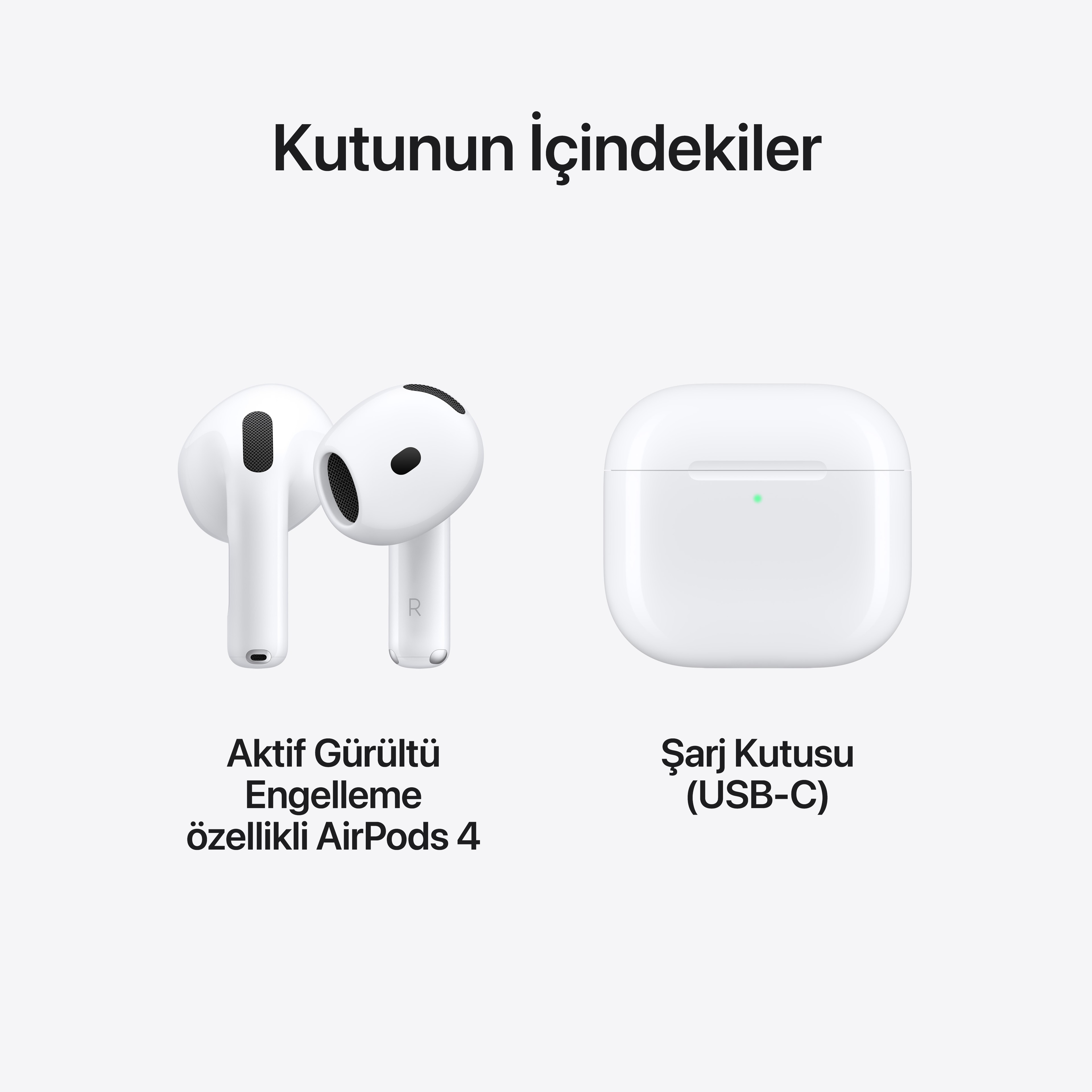 AirPods 4 Aktif Gürültü Engelleme Özellikli