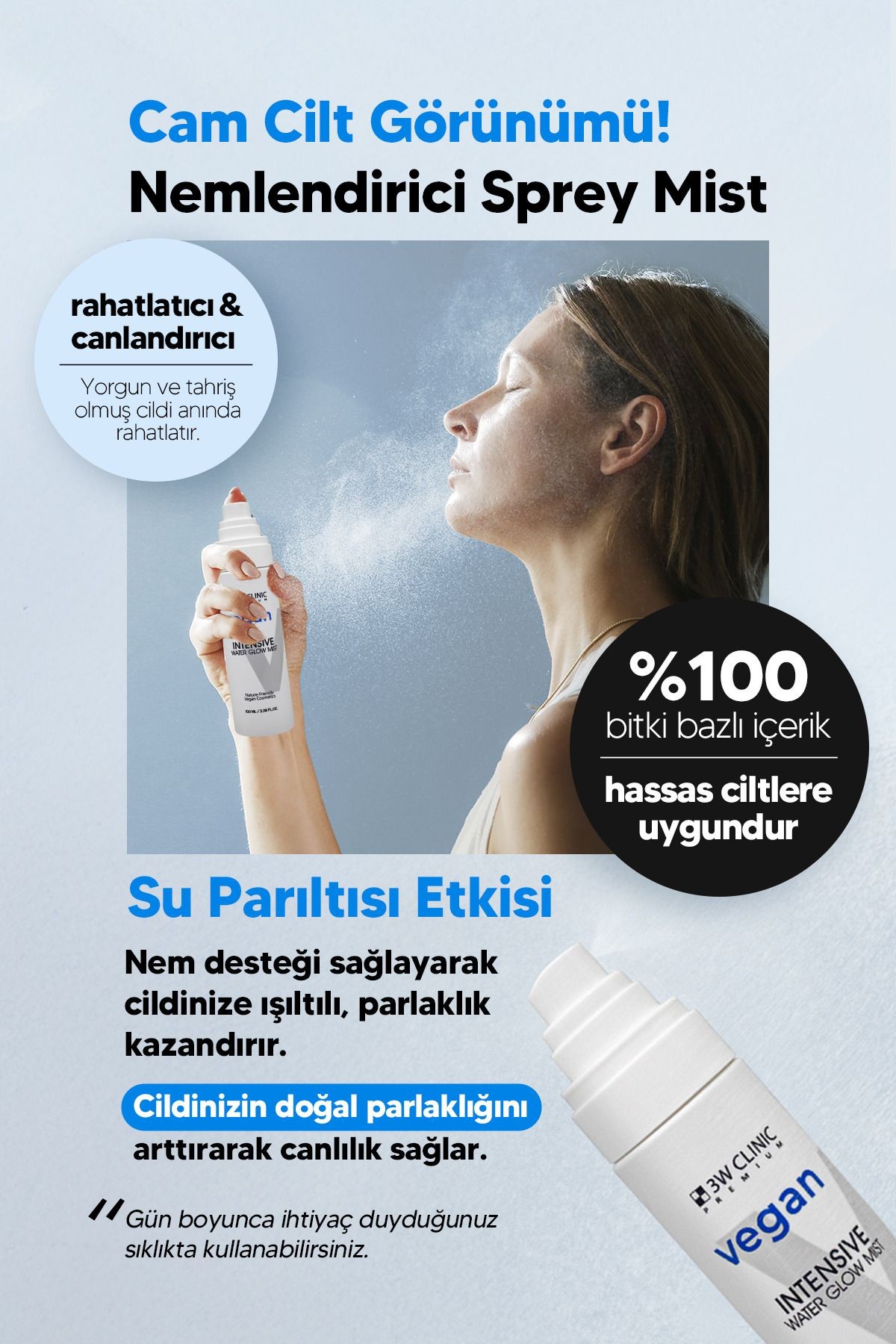 Cam Cilt Görünümü Yaratan Vegan Nemlendirici Yüz Misti 3W CLINIC Vegan Water Glow Mist 100ml