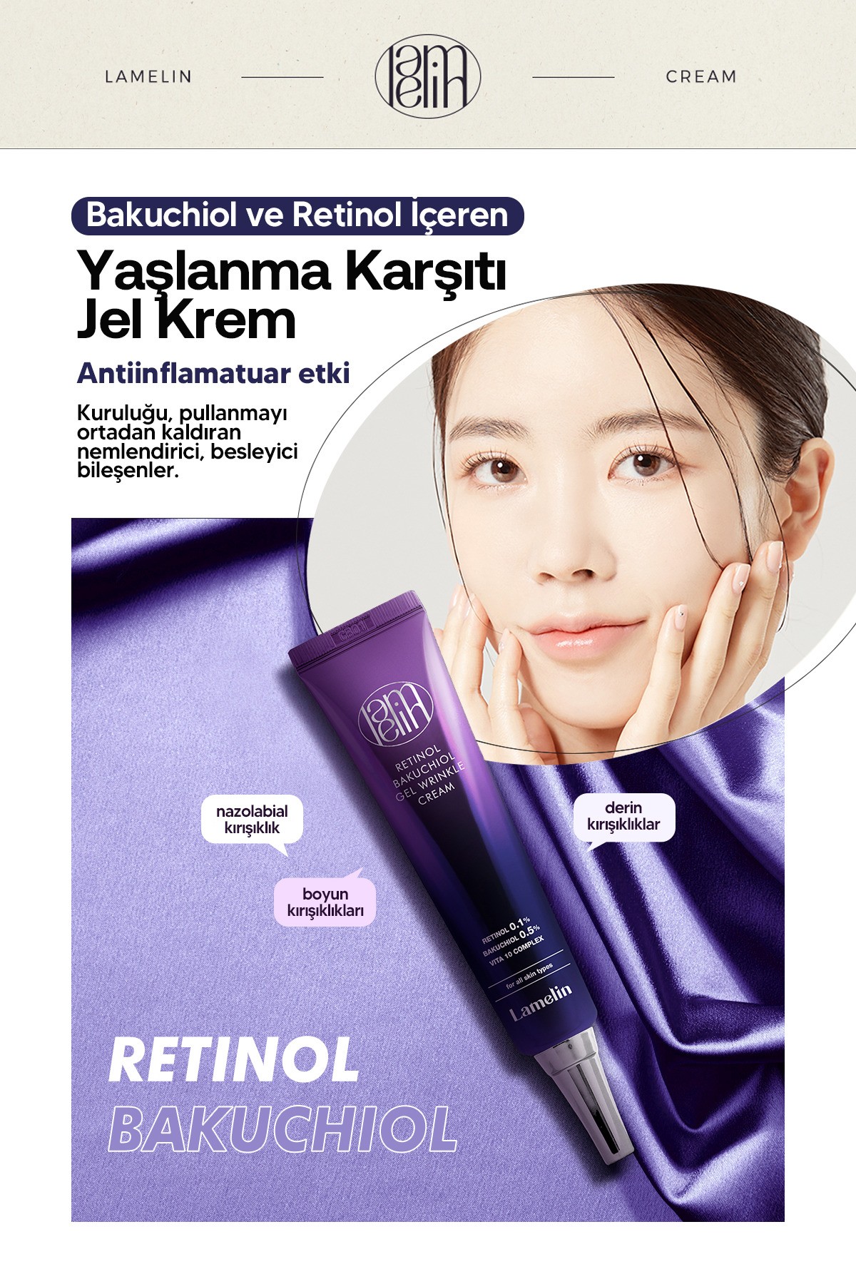 Retinol ve Bakuchiol İçeren Kırışıklık ve Leke Karşıtı Jel Krem Lamelin Retinol Bakuchiol 30 ML