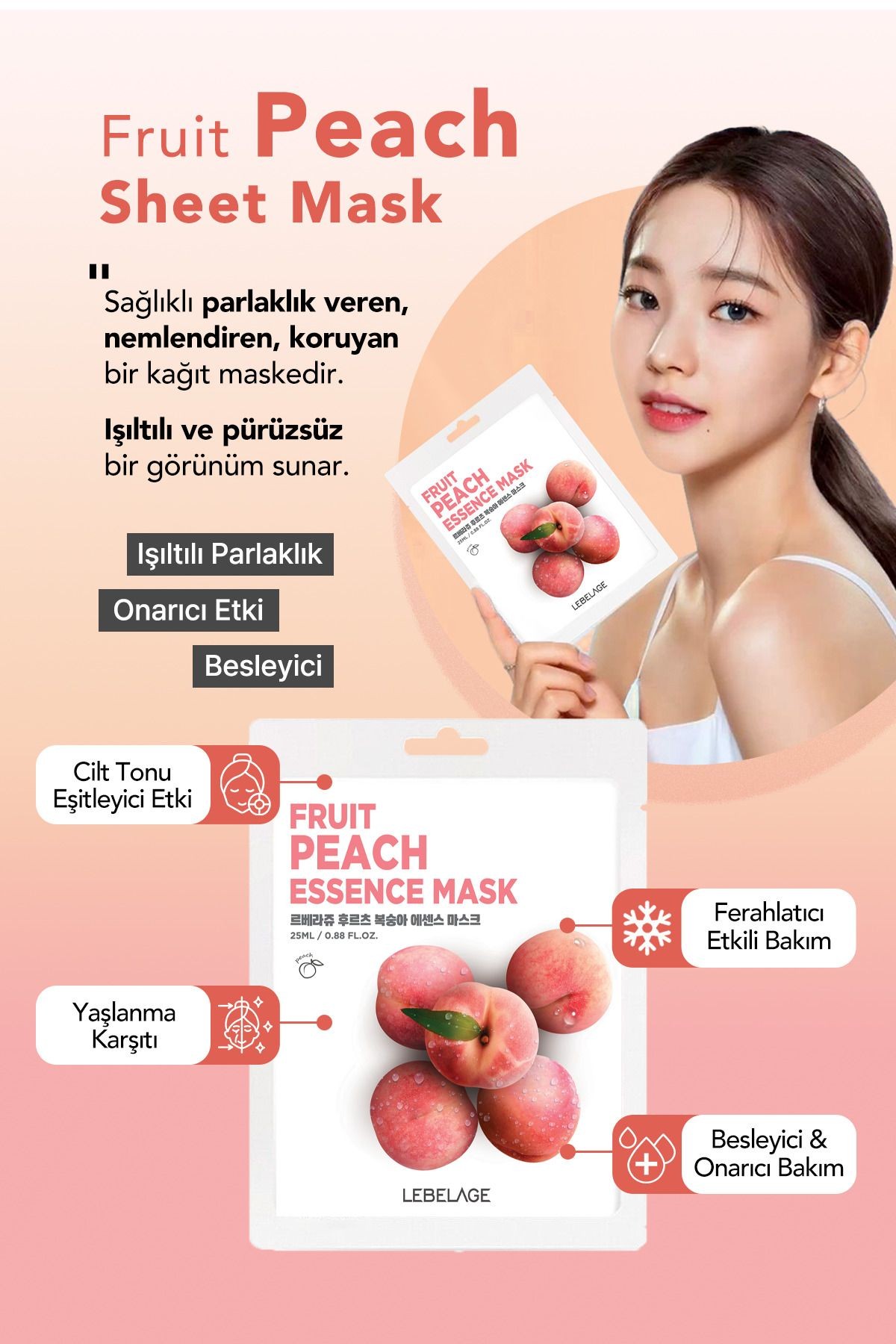 Şeftali Özü İçeren Aydınlatı Nemlendirici Kağıt Maske Lebelage Fruit Peach Mask
