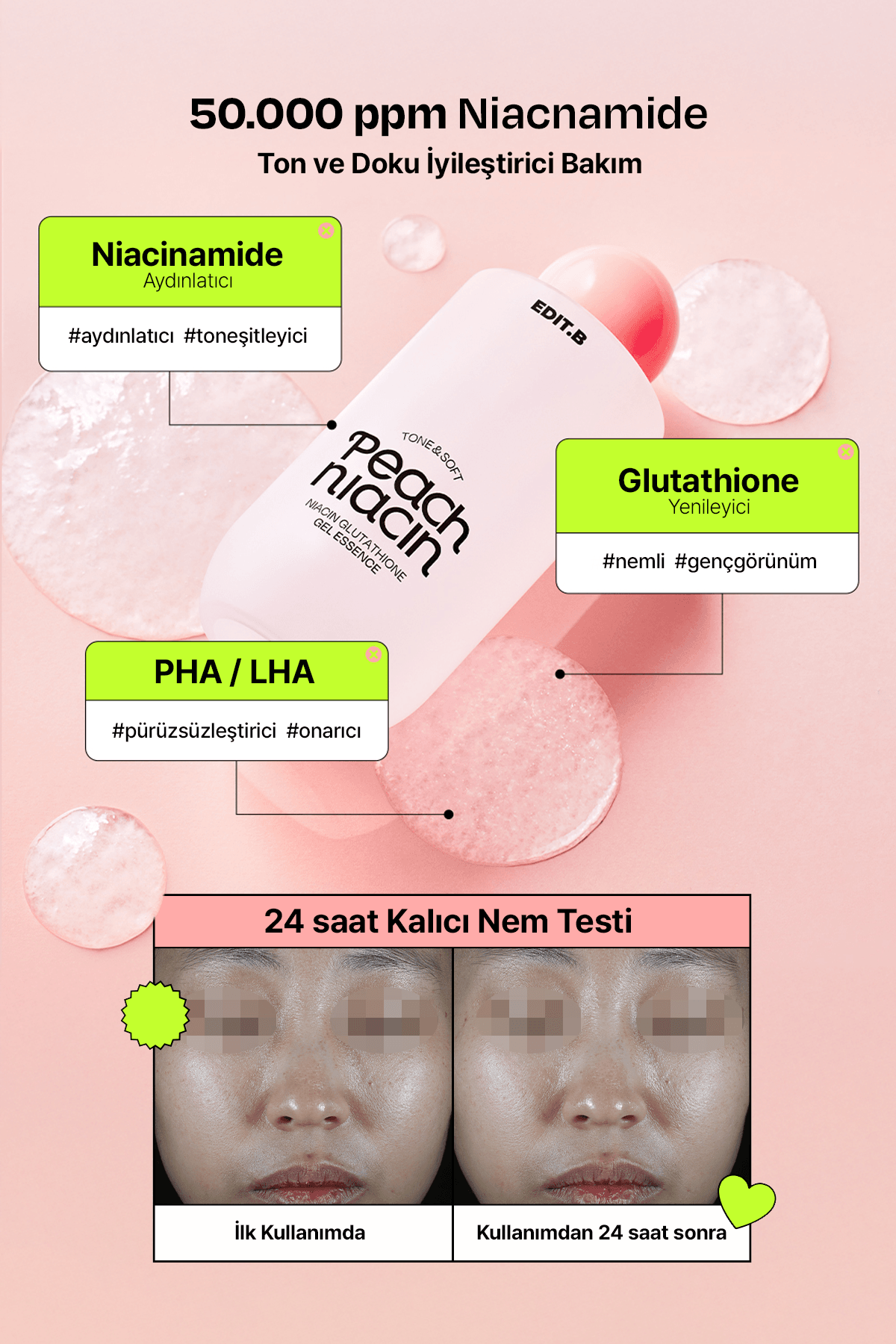 Niasinamid ve Glutatyon İçeren Aydınlatıcı Jel Esans EDIT.B PeachNiacin Glutathione 200 ML