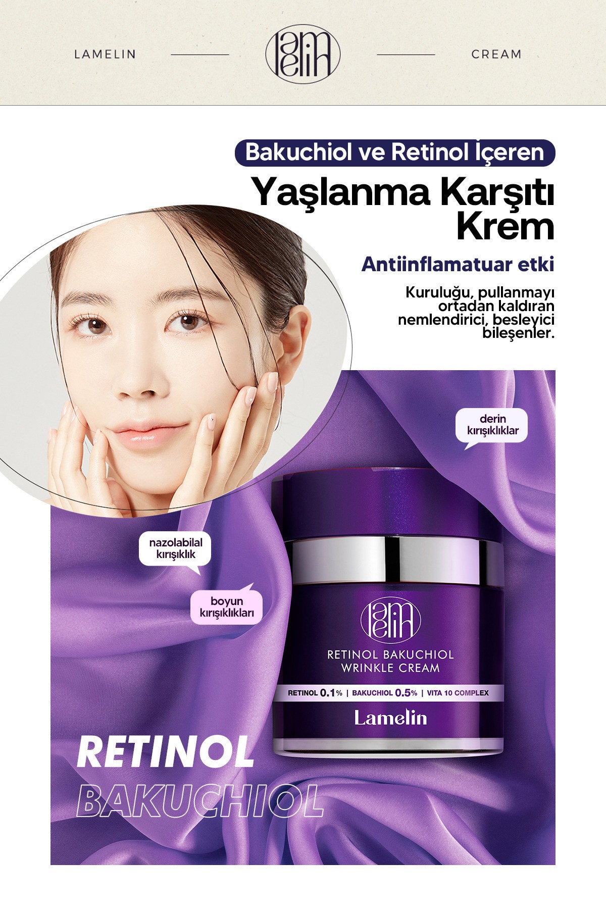 Retinol ve Bakuchiol İçeren Kırışıklık ve Leke Karşıtı Krem Lamelin Retinol Bakuchiol Cream 75 ML