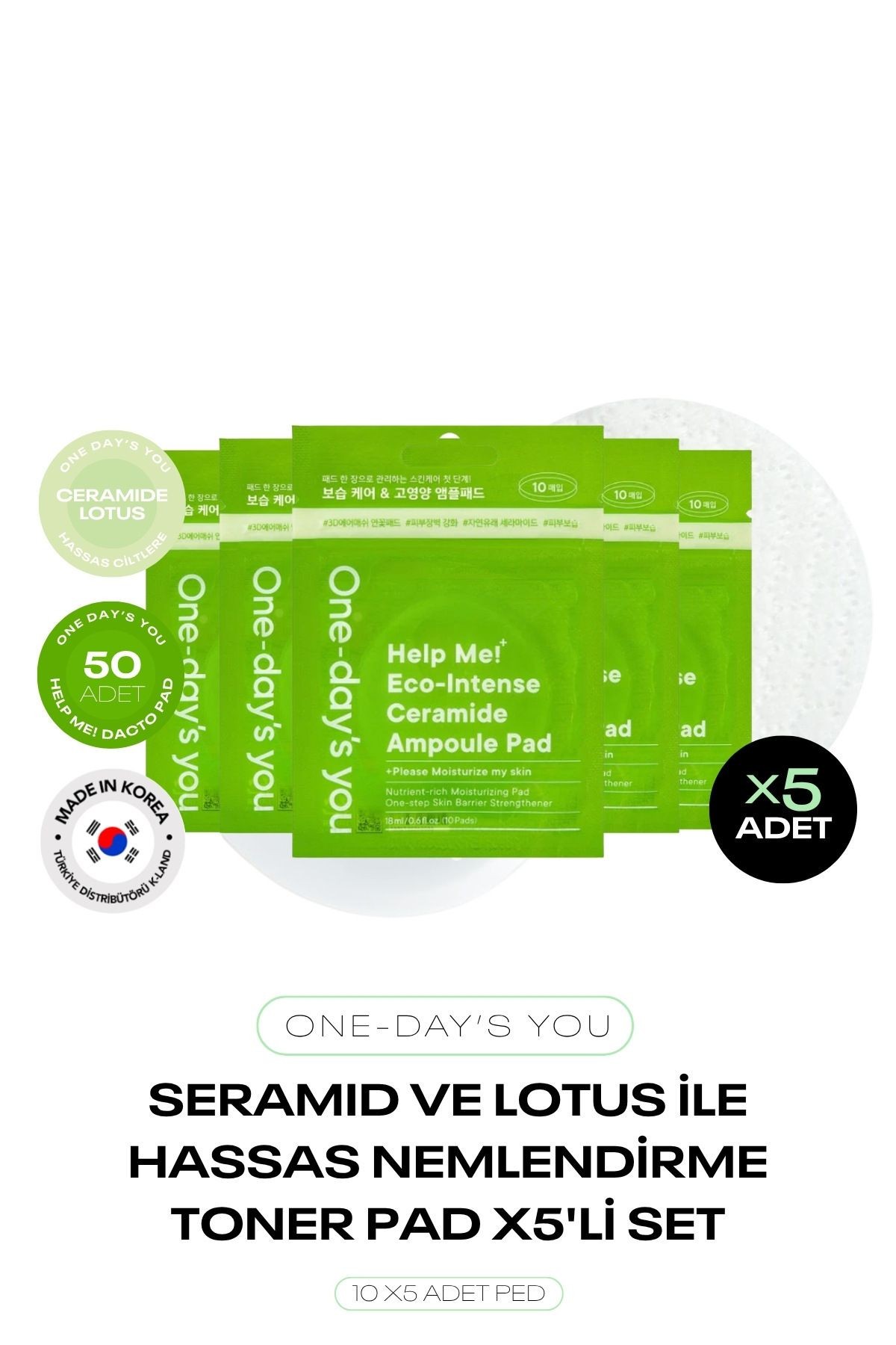 Seramid Lotus Özü İçeren Nemlendirici Tonik Ped Seti One Days You Ceramide Ampoule Pad 50 Adet Ped