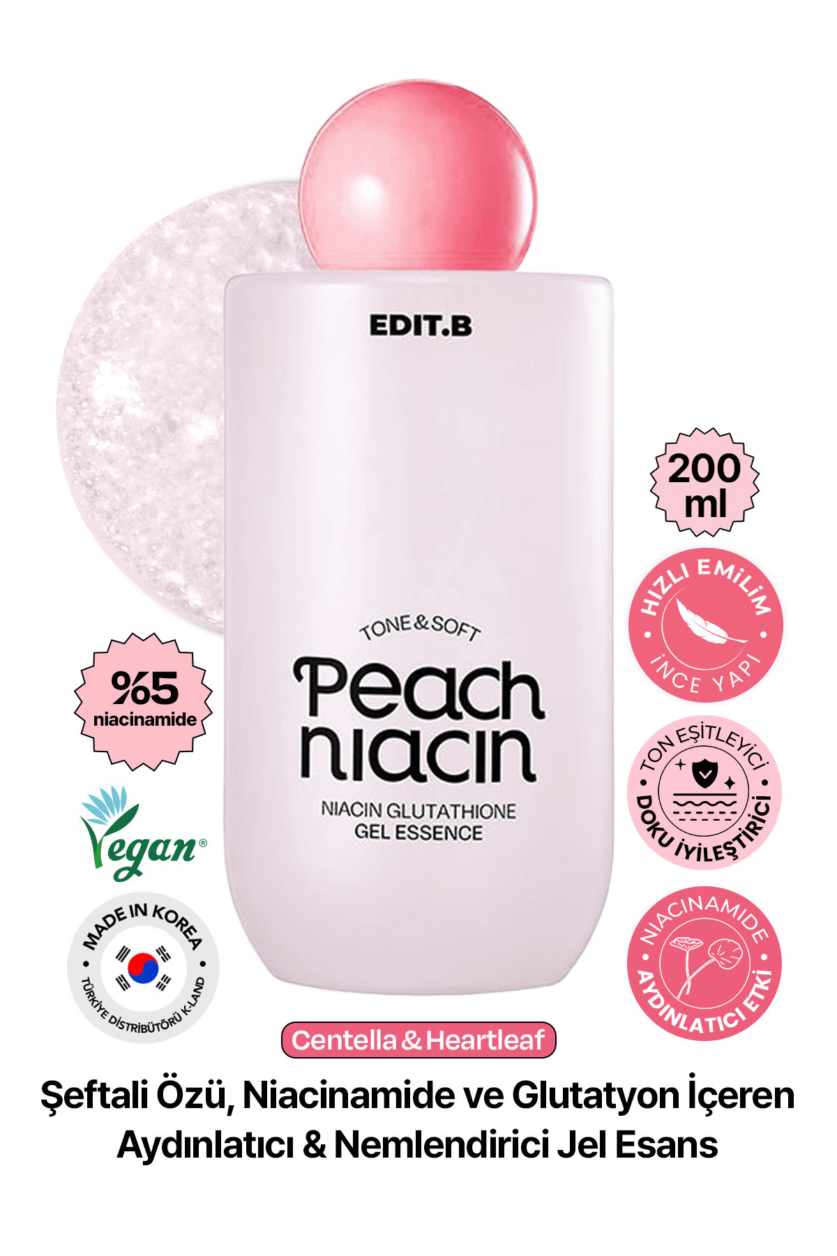 Niasinamid ve Glutatyon İçeren Aydınlatıcı Jel Esans EDIT.B PeachNiacin Glutathione 200 ML