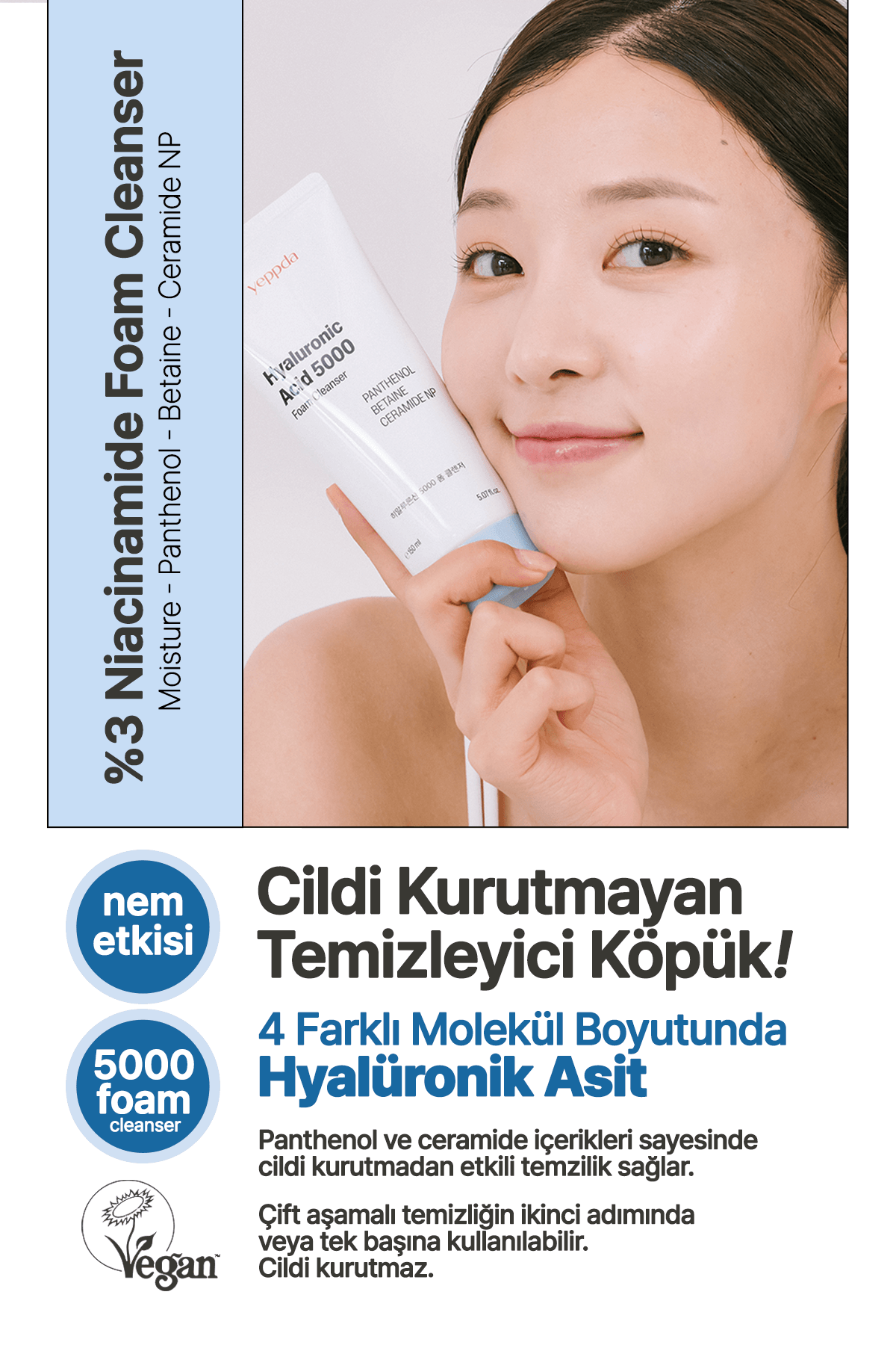 Hyalüronik Asit İçeren Temizleme Köpüğü Yeppda Hyaluronic Acid 500 Foam Cleanser 150 ml