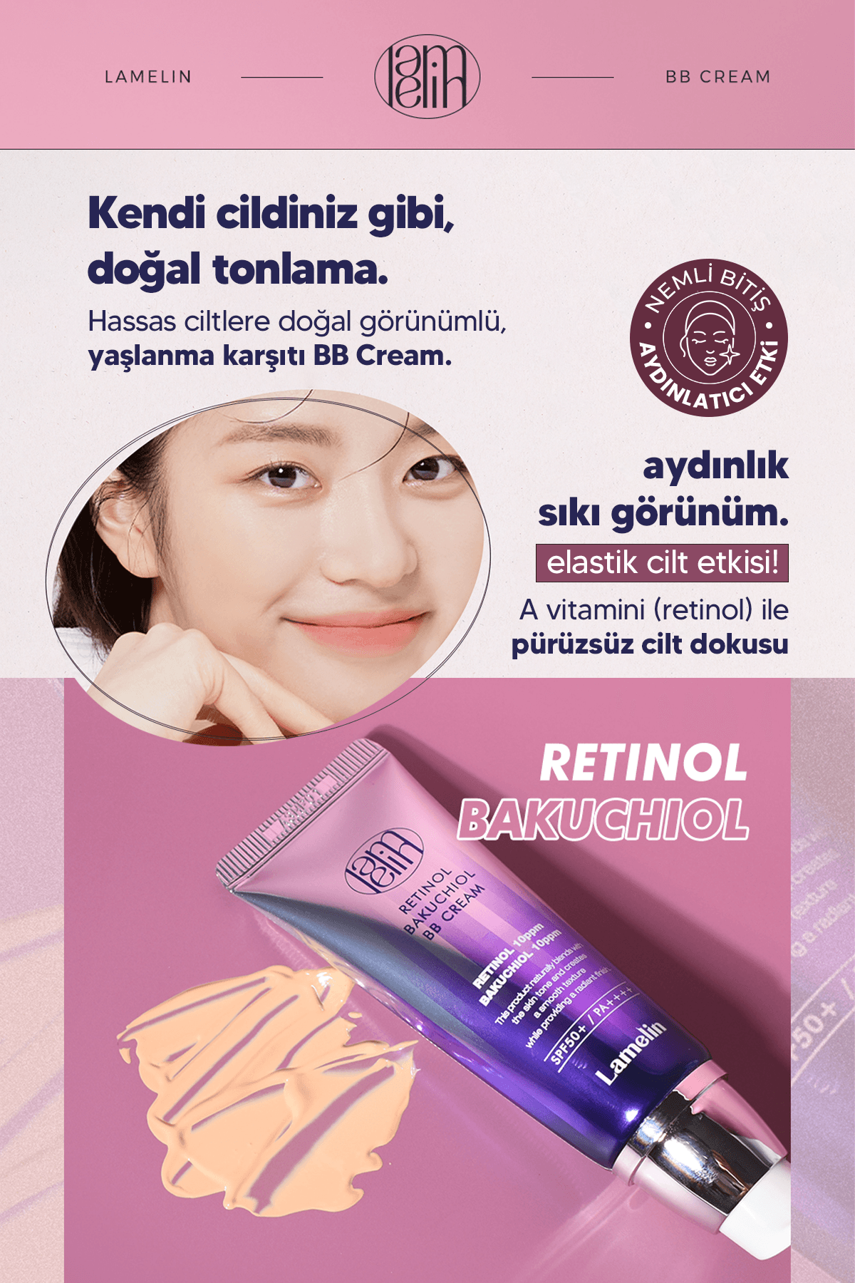 Retinol ve Bakuchiol İçeren Doğal Kapatıcı Parlak Bitişli Yaşlanma Karşıtı BB Krem Lamelin 50 ml