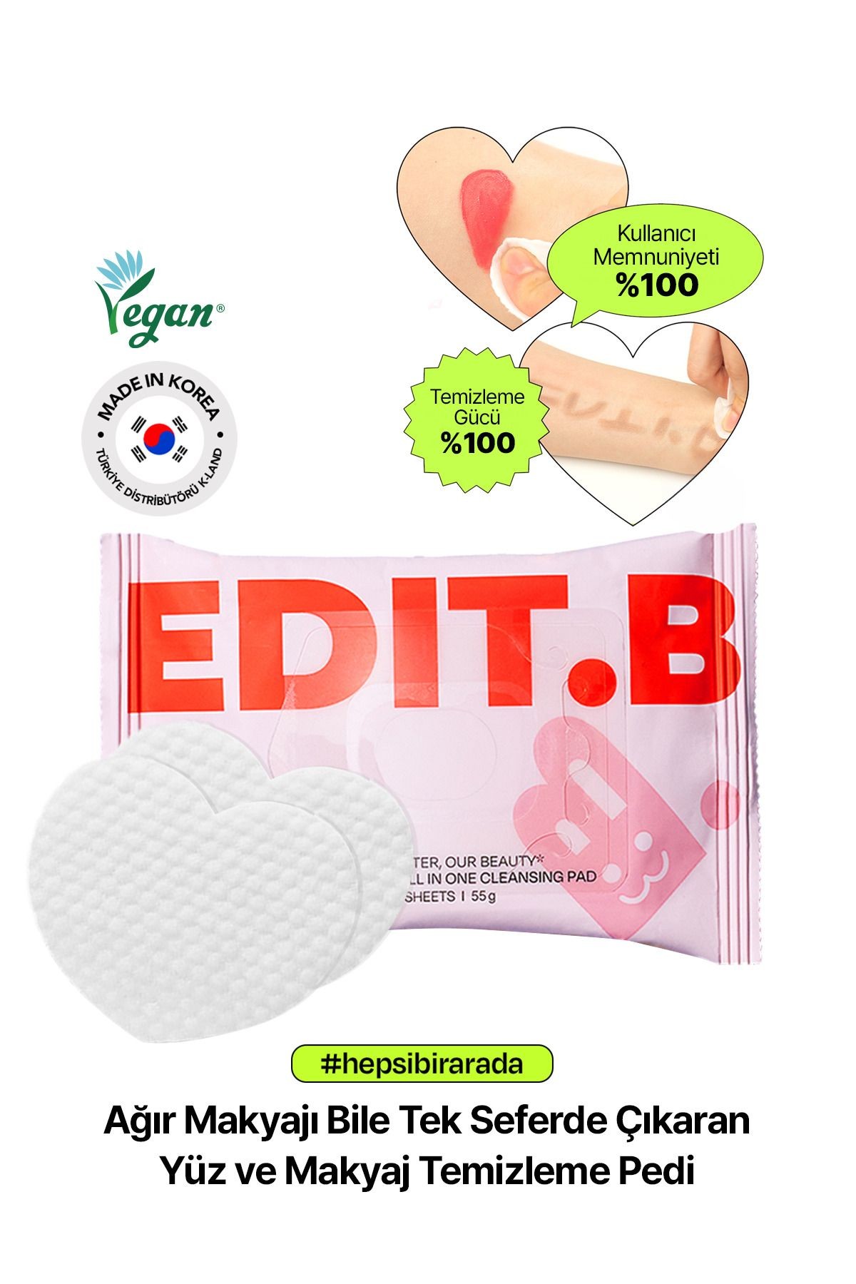 Ağır Makyajı Bile Tek Seferde Çıkaran Yüz ve Makyaj Temizleme Pedi EDIT.B Joyfull Heart Pad 30'lu