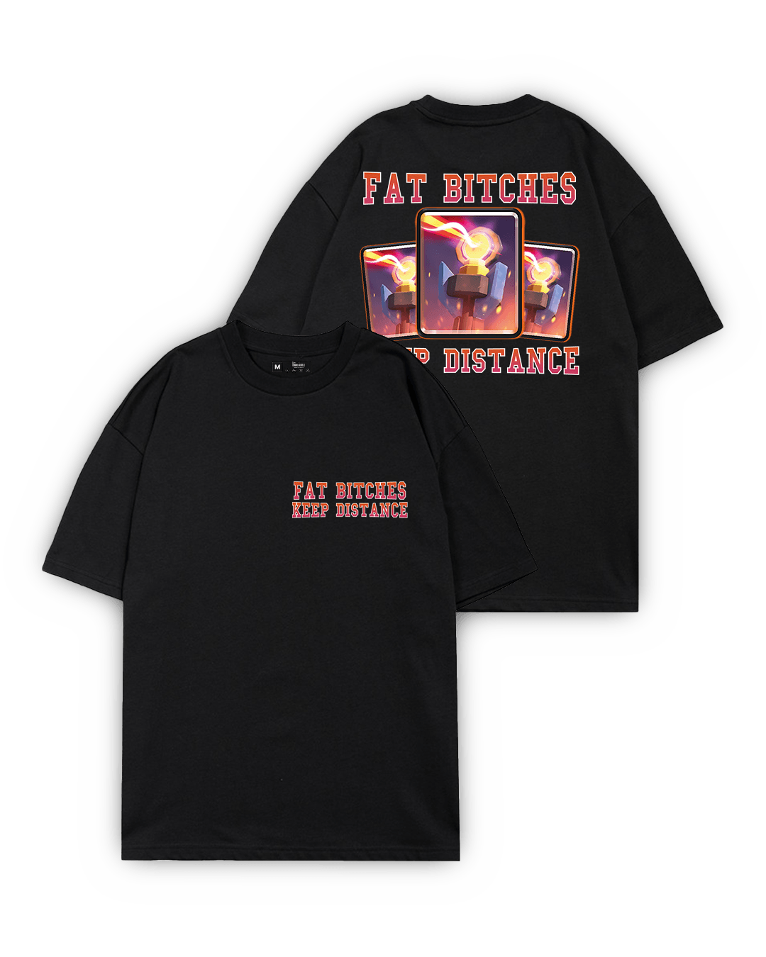 Fat Bitc*es Oversize T-Shit