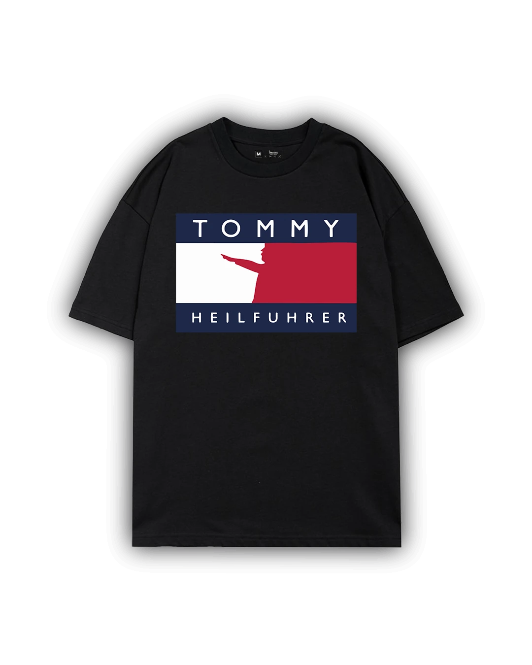 Tommy Heil Führer T-Shirt