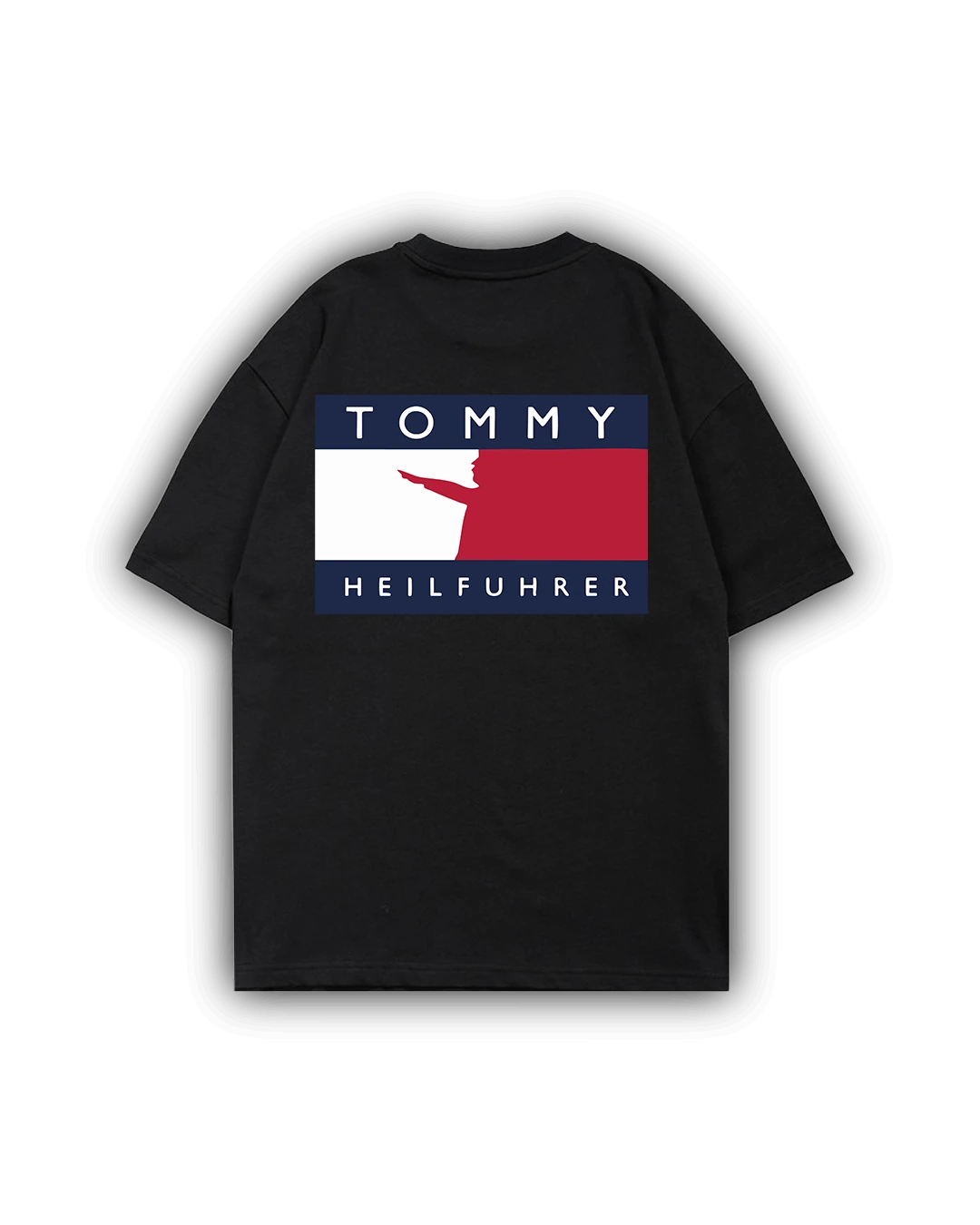 Tommy Heil Führer T-Shirt