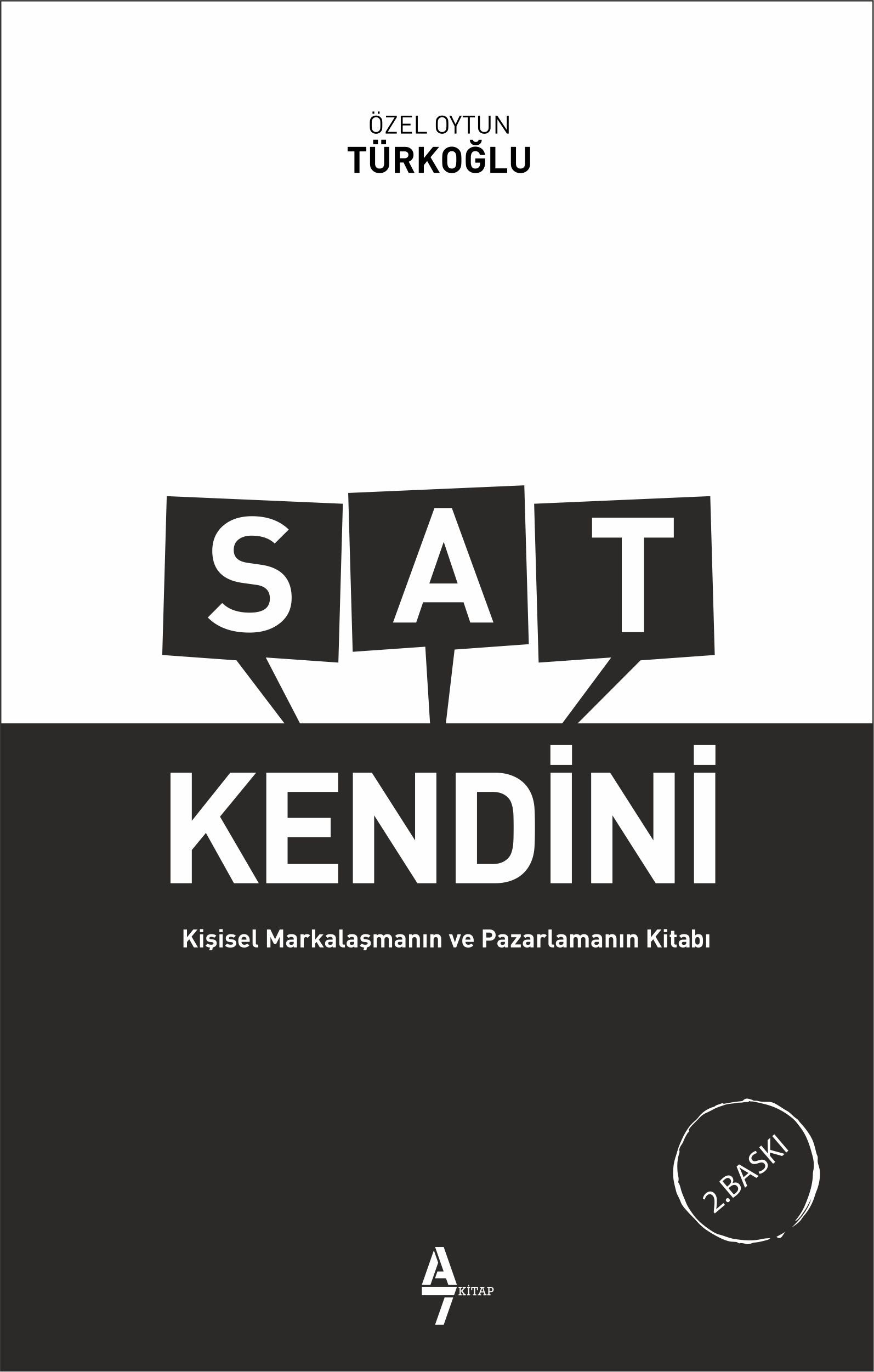 Sat Kendini - Özel Oytun Türkoğlu