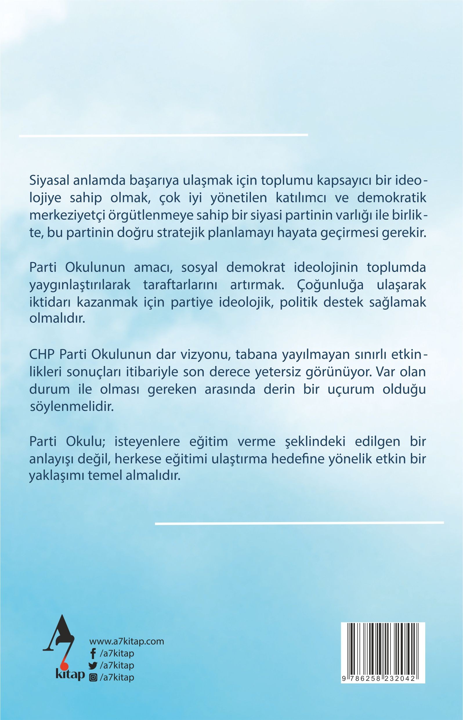 Sosyal Demokrat Partide Parti Okulu : CHP Parti Okulu Üzerinden Bir Deneme - Gazi Zorer