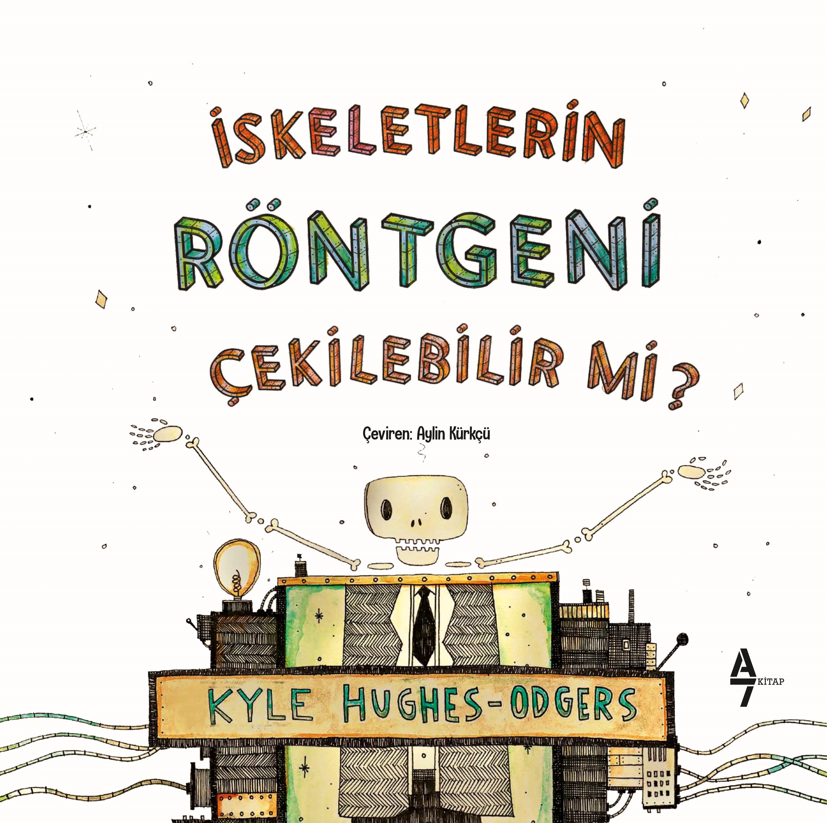 İskeletlerin Röntgeni Çekilebilir mi? - Kyle Hughes - Odgers