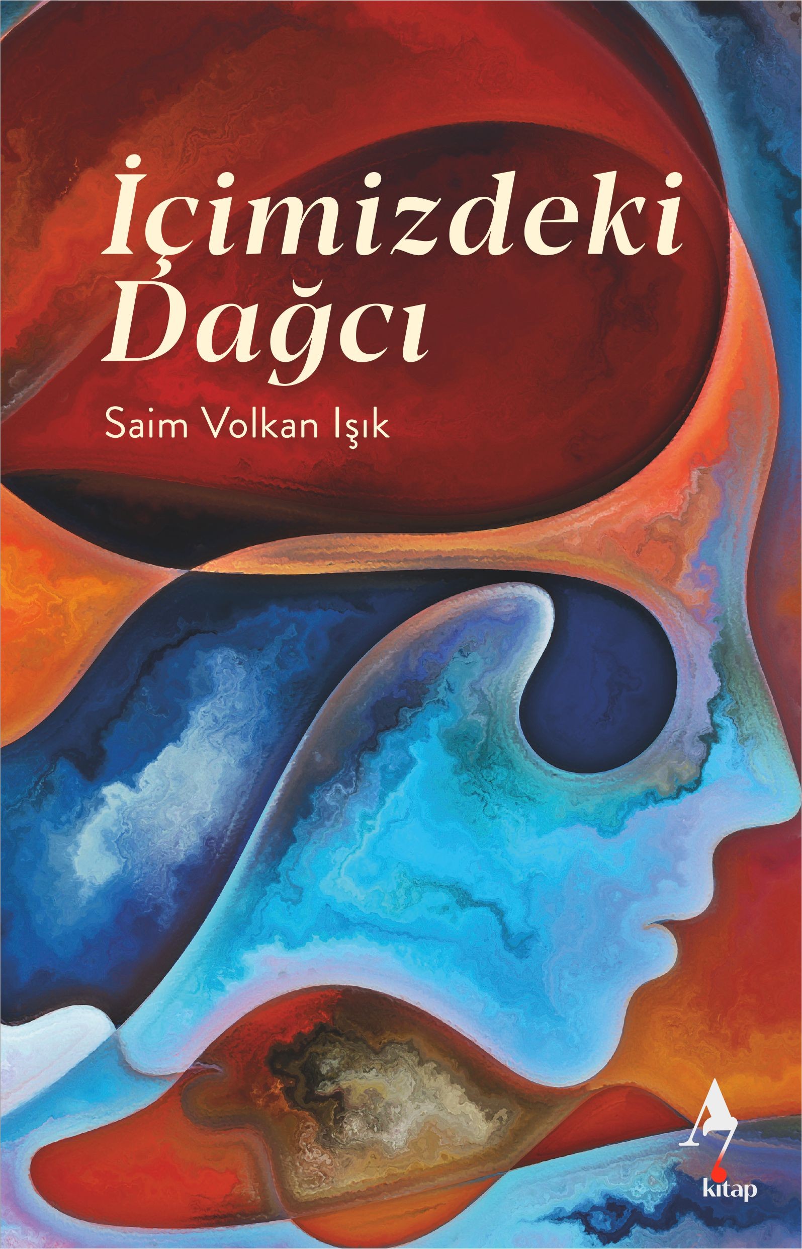 İçimizdeki Dağcı / Kişisel Gelişim / Roman / Saim Volkan Işık