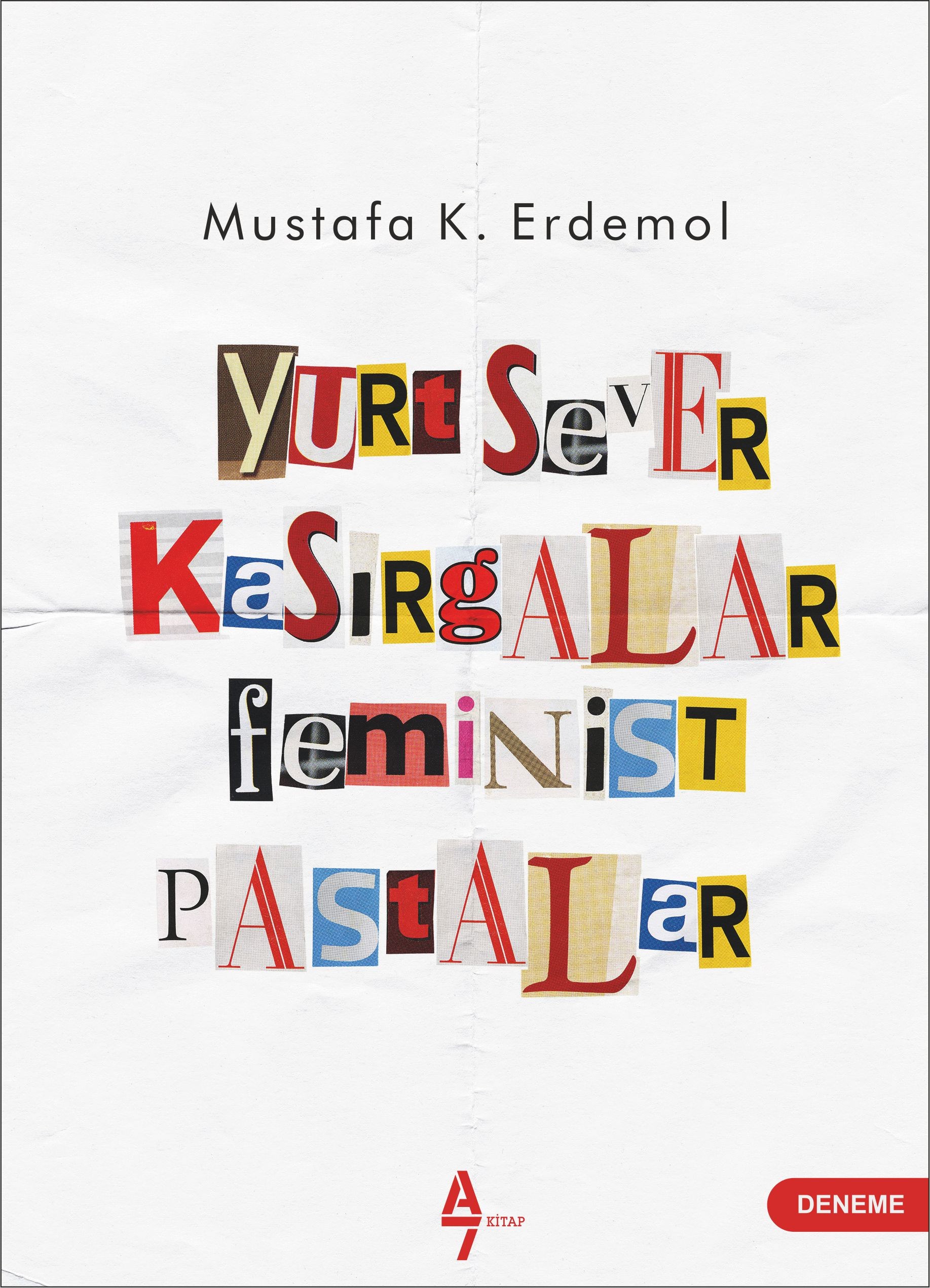 Yurtsever Kasırgalar Feminist Pastalar - Mustafa K. Erdemol