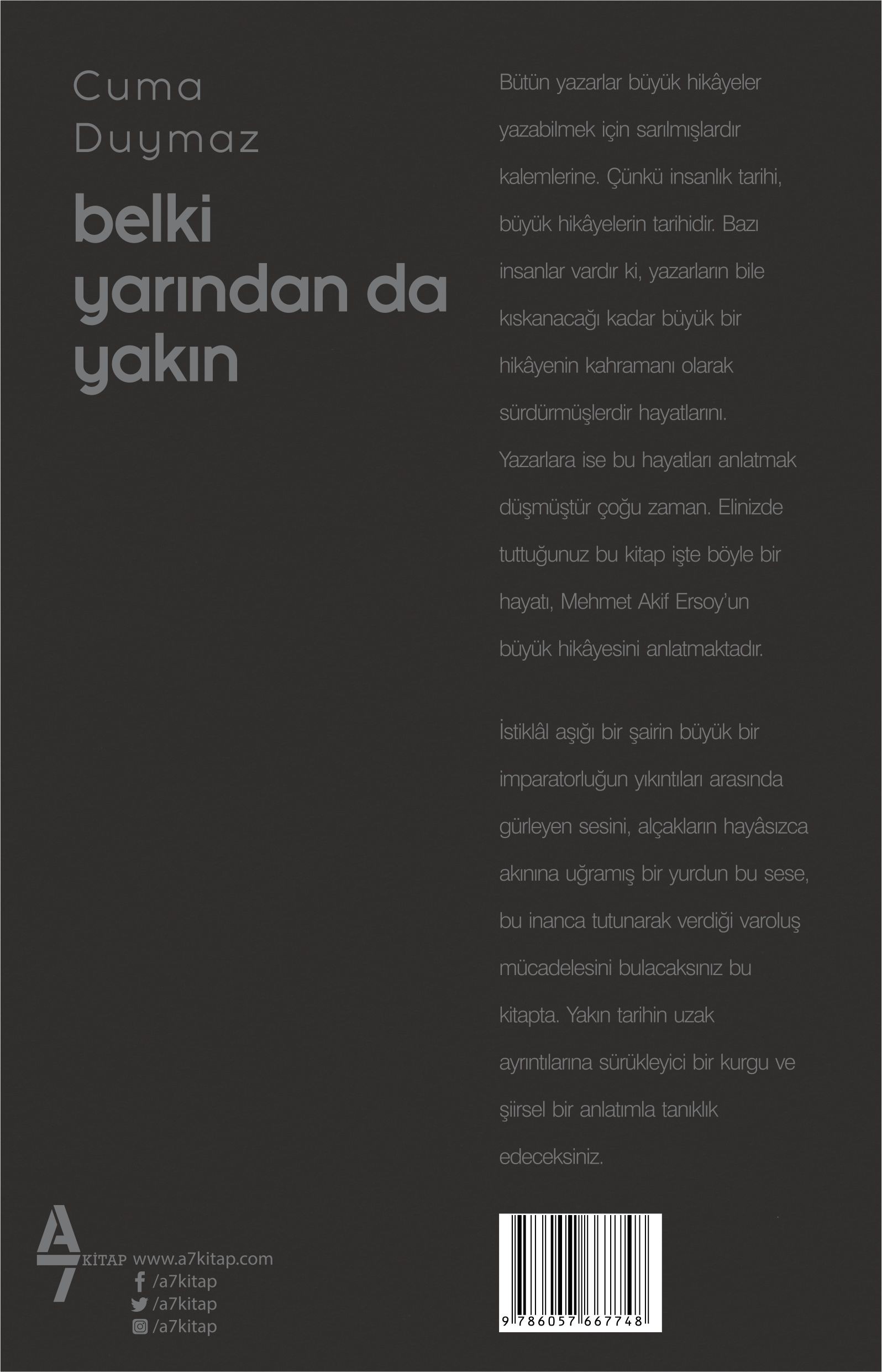 Belki Yarından Da Yakın - Cuma Duymaz