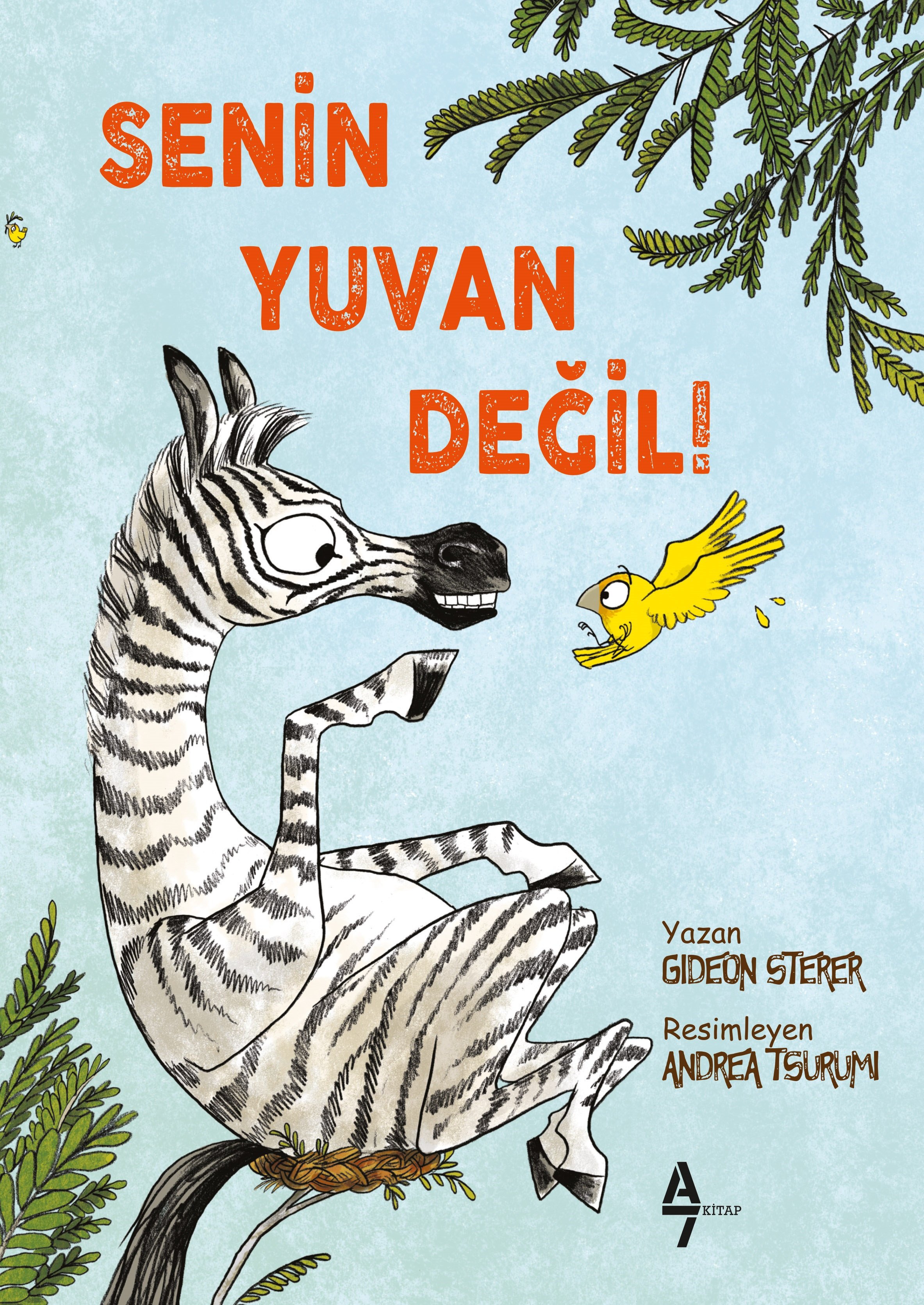 Senin Yuvan Değil - Gideon Sterer