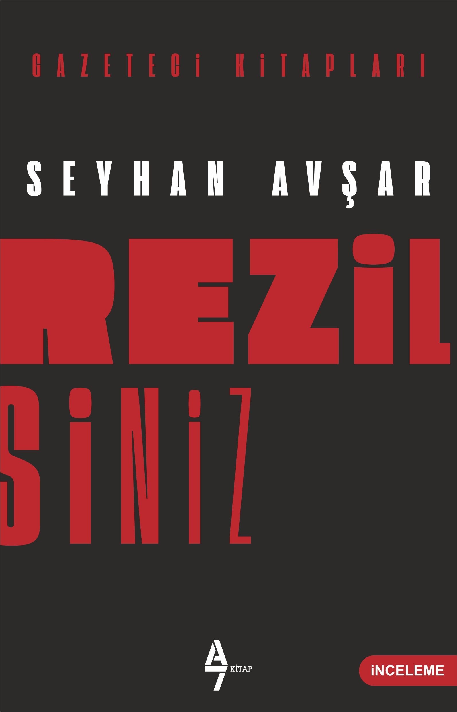 Rezilsiniz - Seyhan Avşar