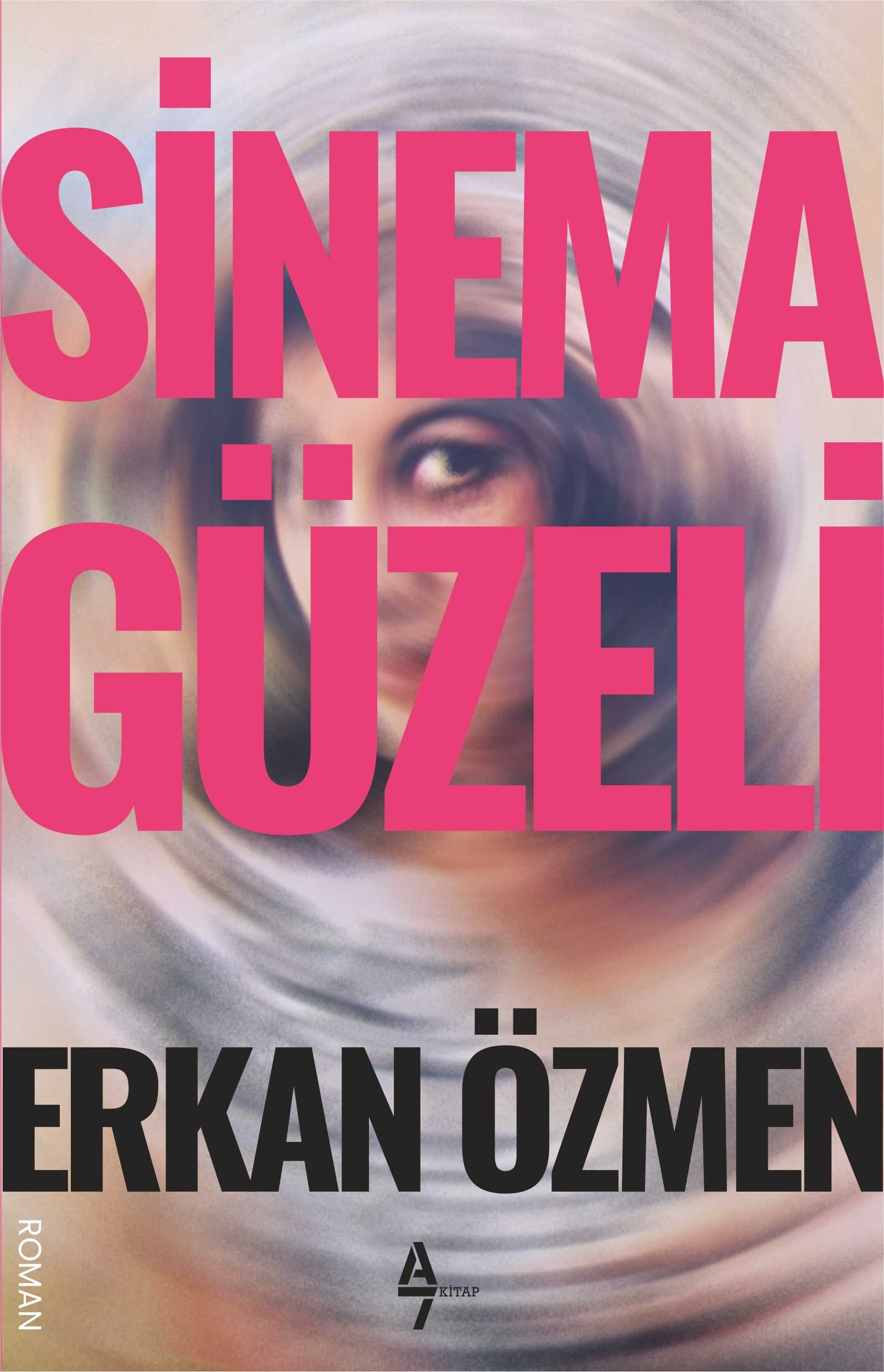 Sinema Güzeli - Erkan Özmen