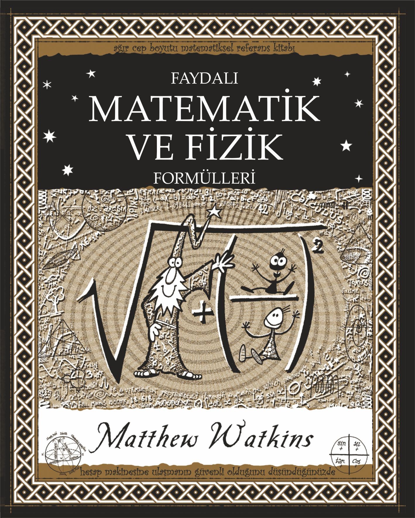 Faydalı Matematik ve Fizik Formülleri - Matthew Watkins