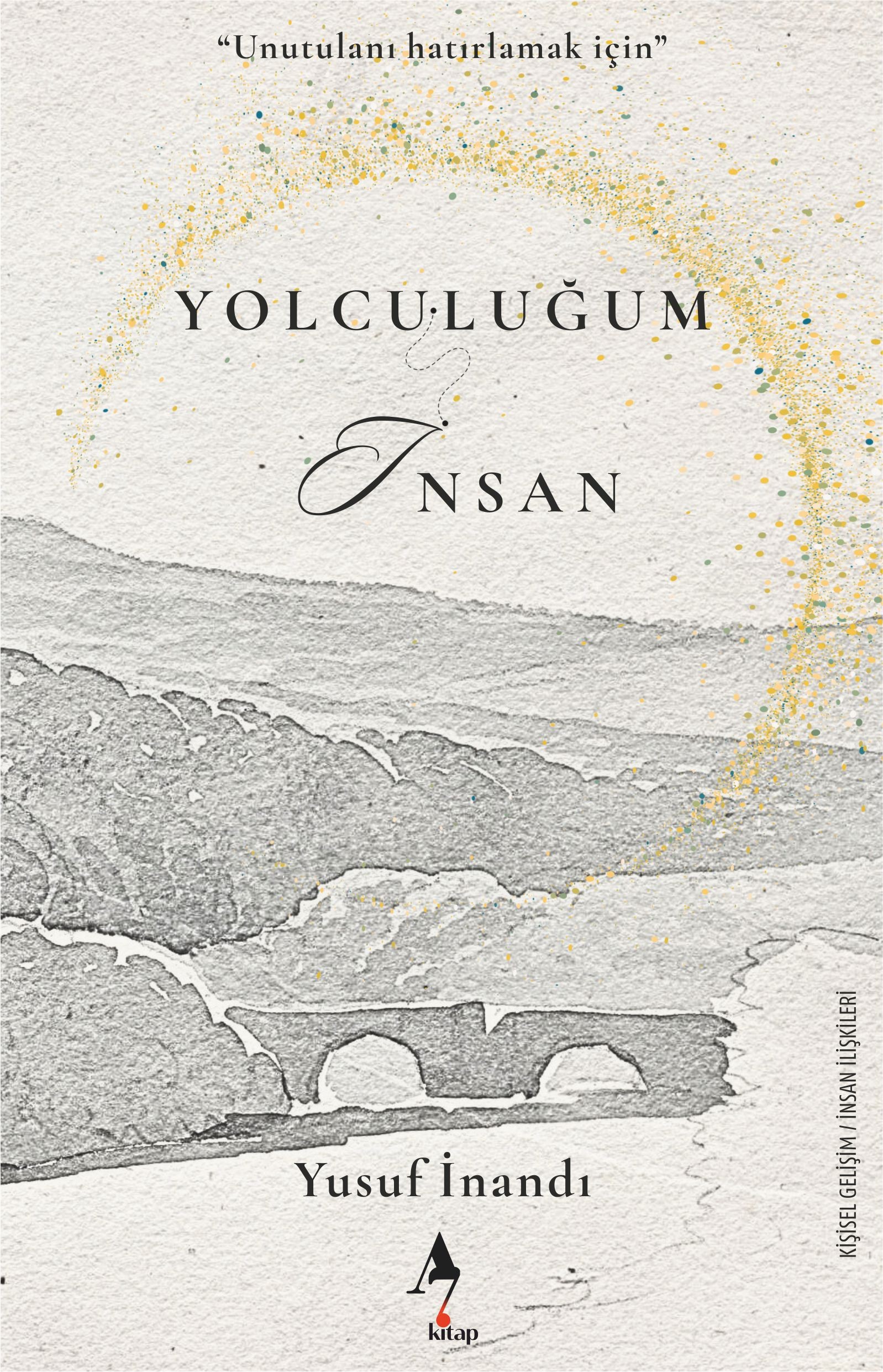 Yolculuğum İnsan - Yusuf İnandı