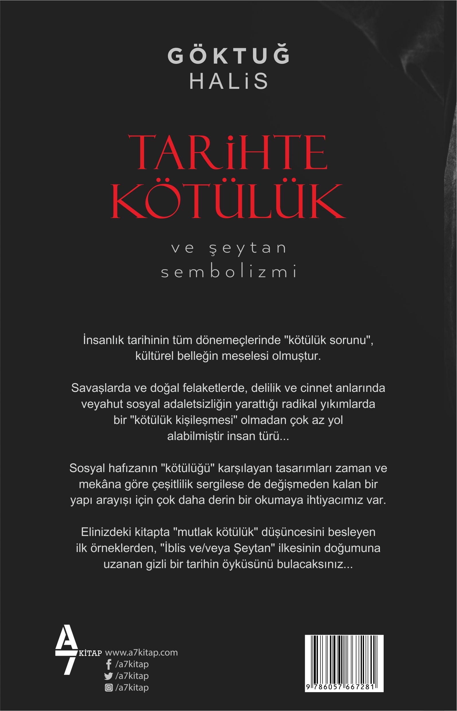 Tarihte Kötülük - Göktuğ Halis