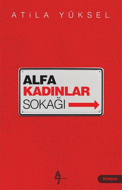 Alfa Kadınlar Sokağı - Atilla Yüksel